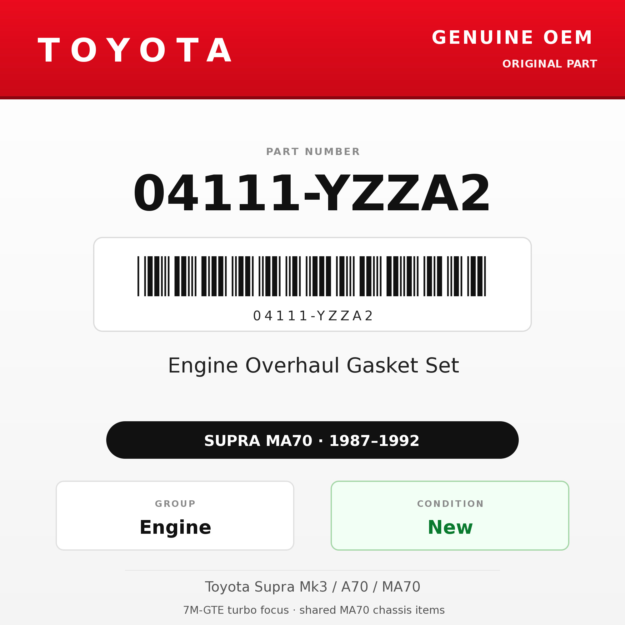 Genuine Toyota OEM 04111-YZZA2 - Engine Overhaul Gasket Set 7M-GTE (87-92 Supra)