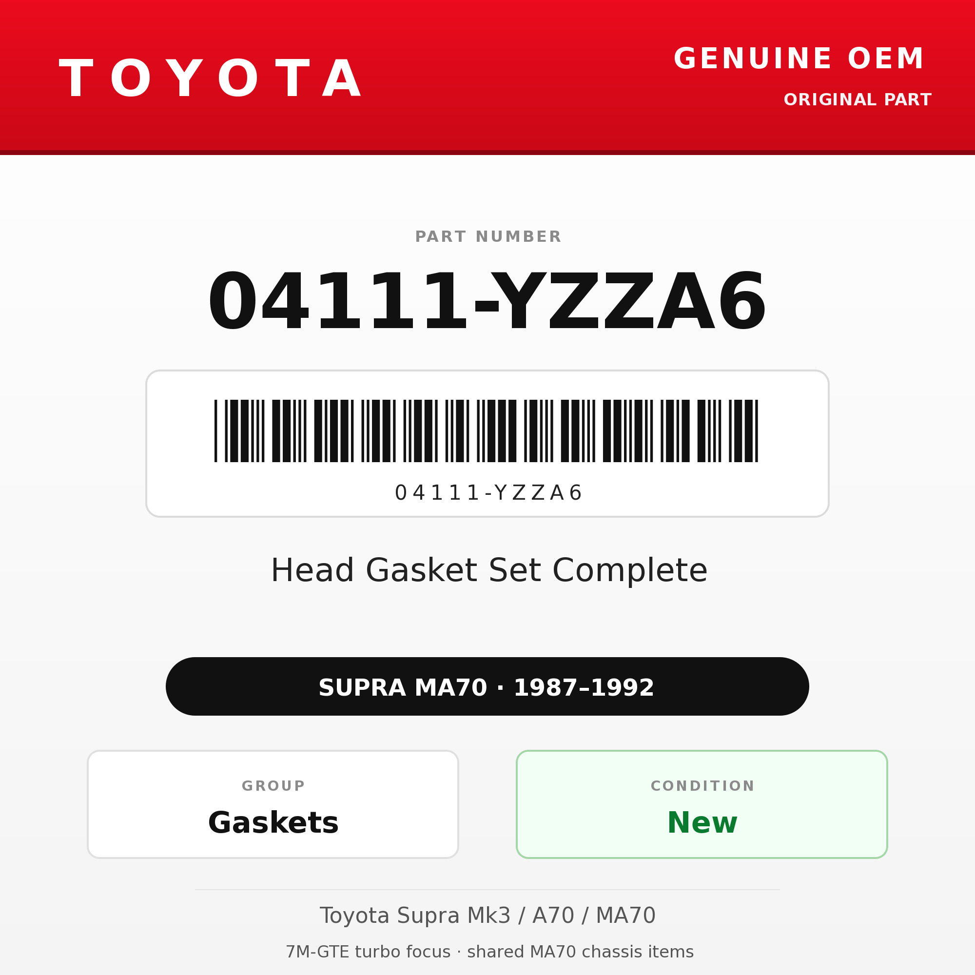 Genuine Toyota OEM 04111-YZZA6 - Head Gasket Set Complete 7M-GTE (87-92 Supra)
