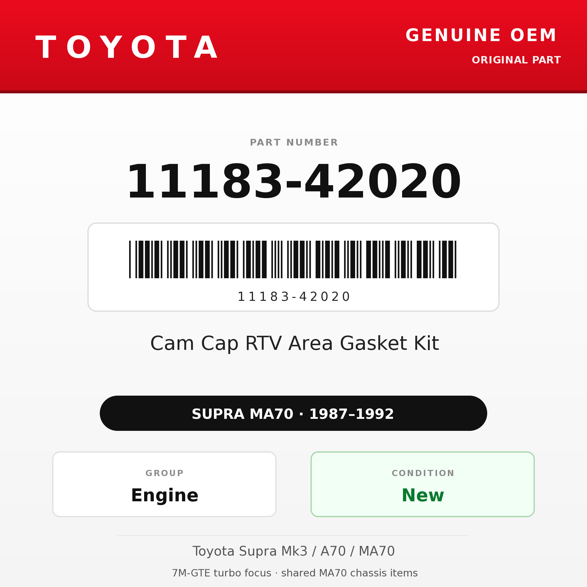 Genuine Toyota OEM 11183-42020 - Cam Cap RTV Area Gasket Kit 7M (87-92 Supra)