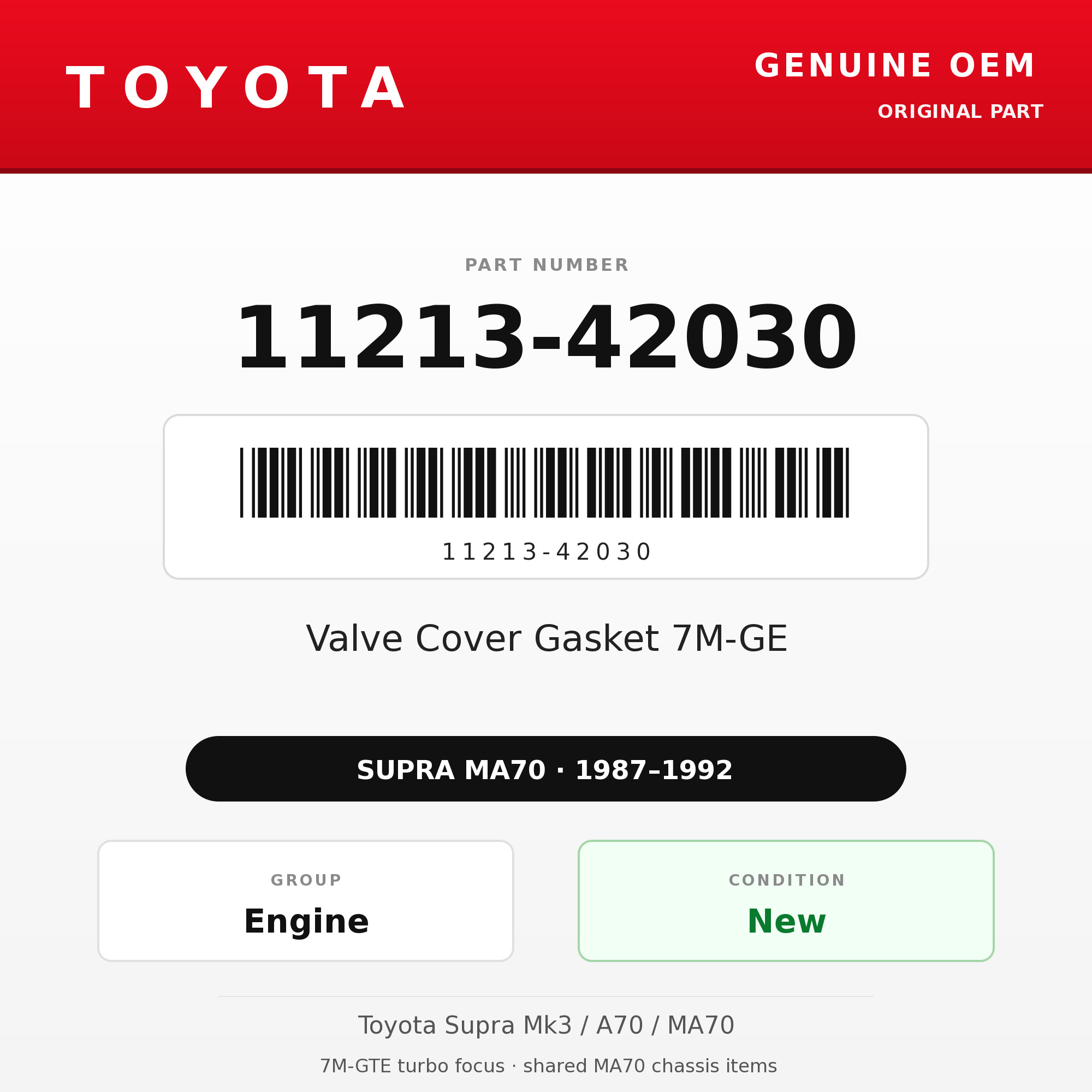 Genuine Toyota OEM 11213-42030 - Valve Cover Gasket 7M-GE (87-92 Supra)