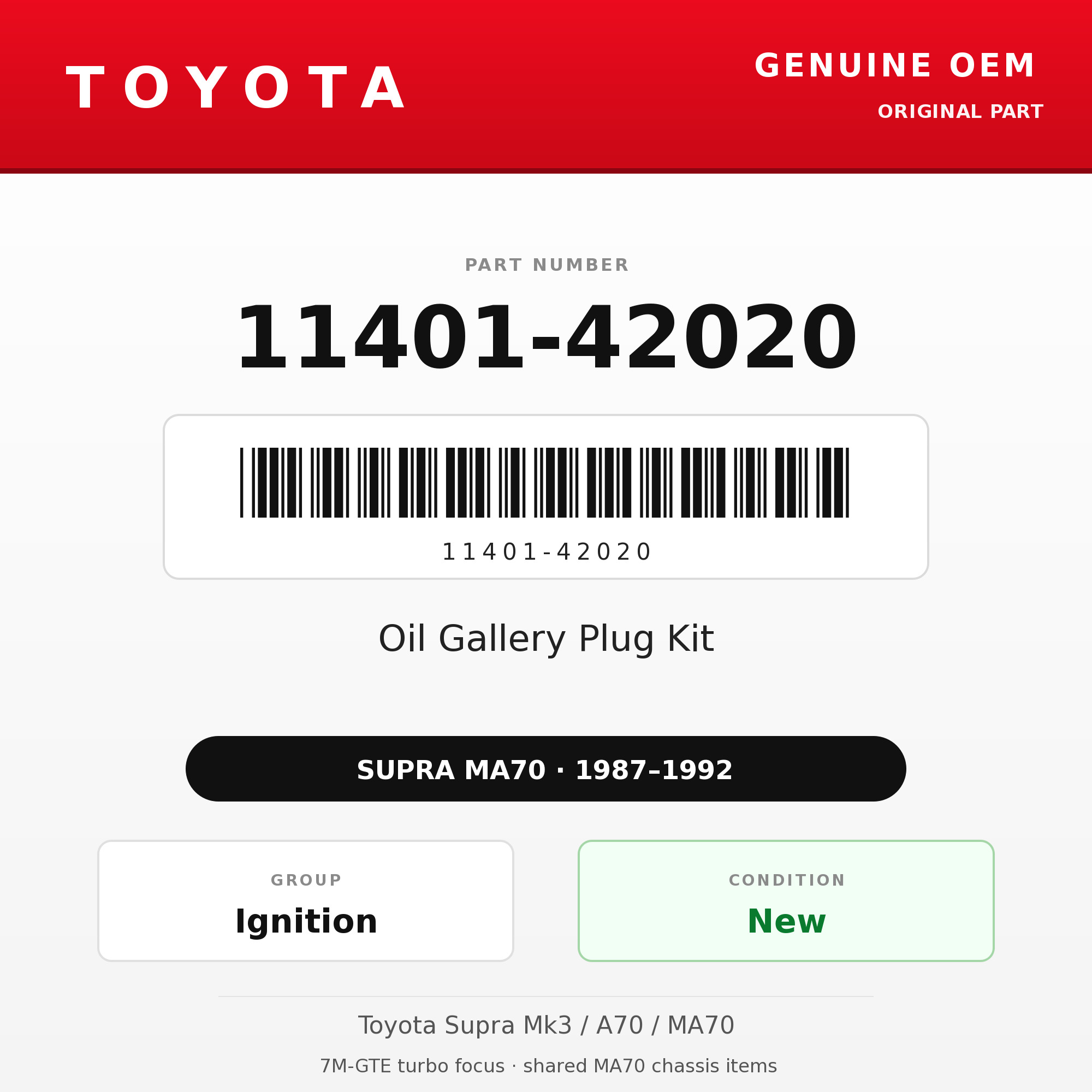 Genuine Toyota OEM 11401-42020 - Oil Gallery Plug Kit 7M (87-92 Supra)