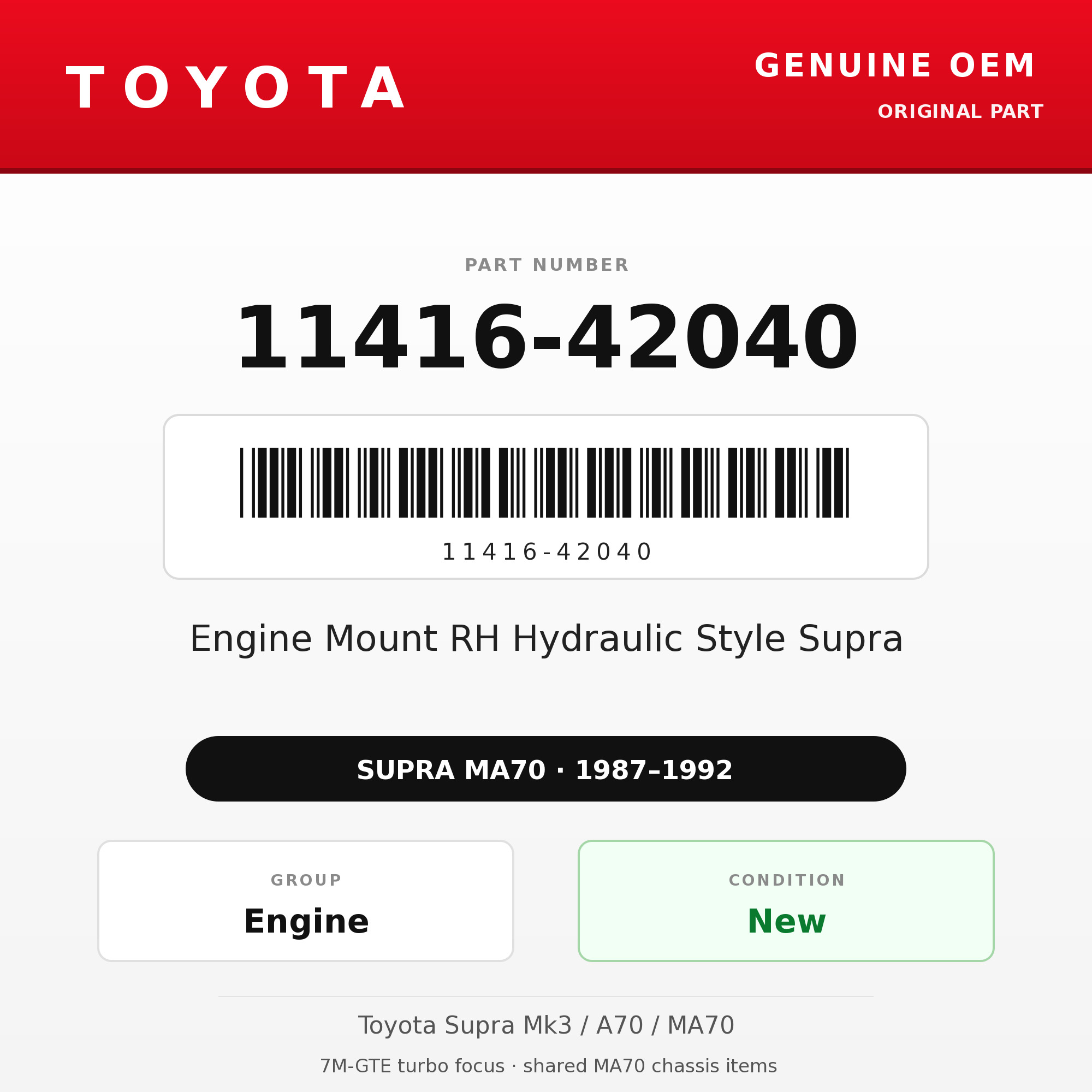 Genuine Toyota OEM 11416-42040 - Engine Mount RH Hydraulic Style Supra (87-92 Supra)