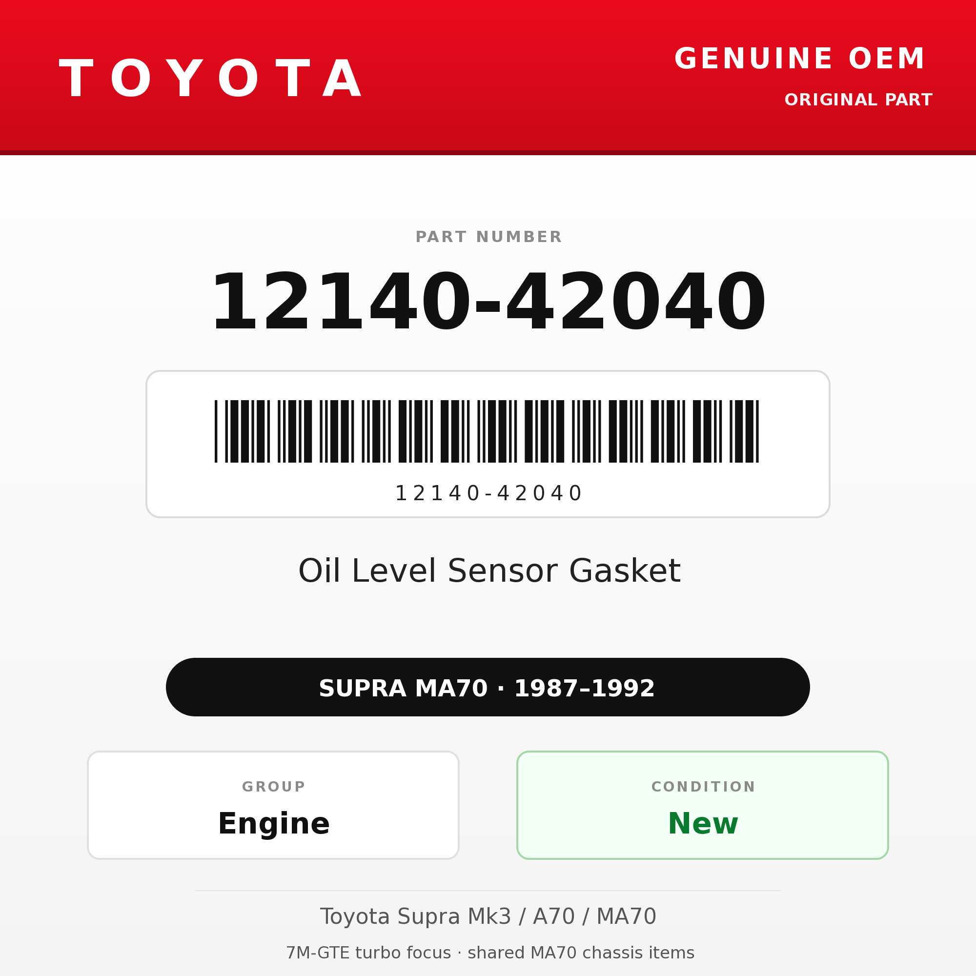 Genuine Toyota OEM 12140-42040 - Oil Level Sensor Gasket 7M (87-92 Supra)