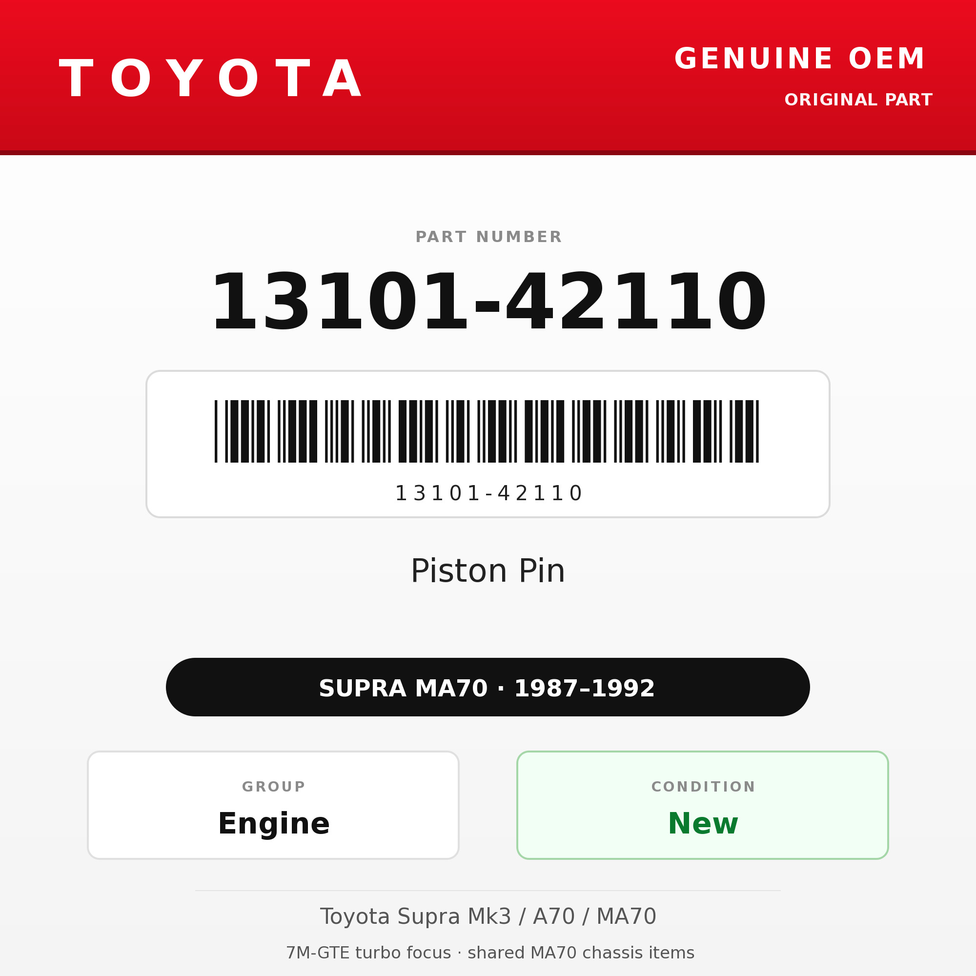 Genuine Toyota OEM 13101-42110 - Piston Pin 7M (each) (87-92 Supra)