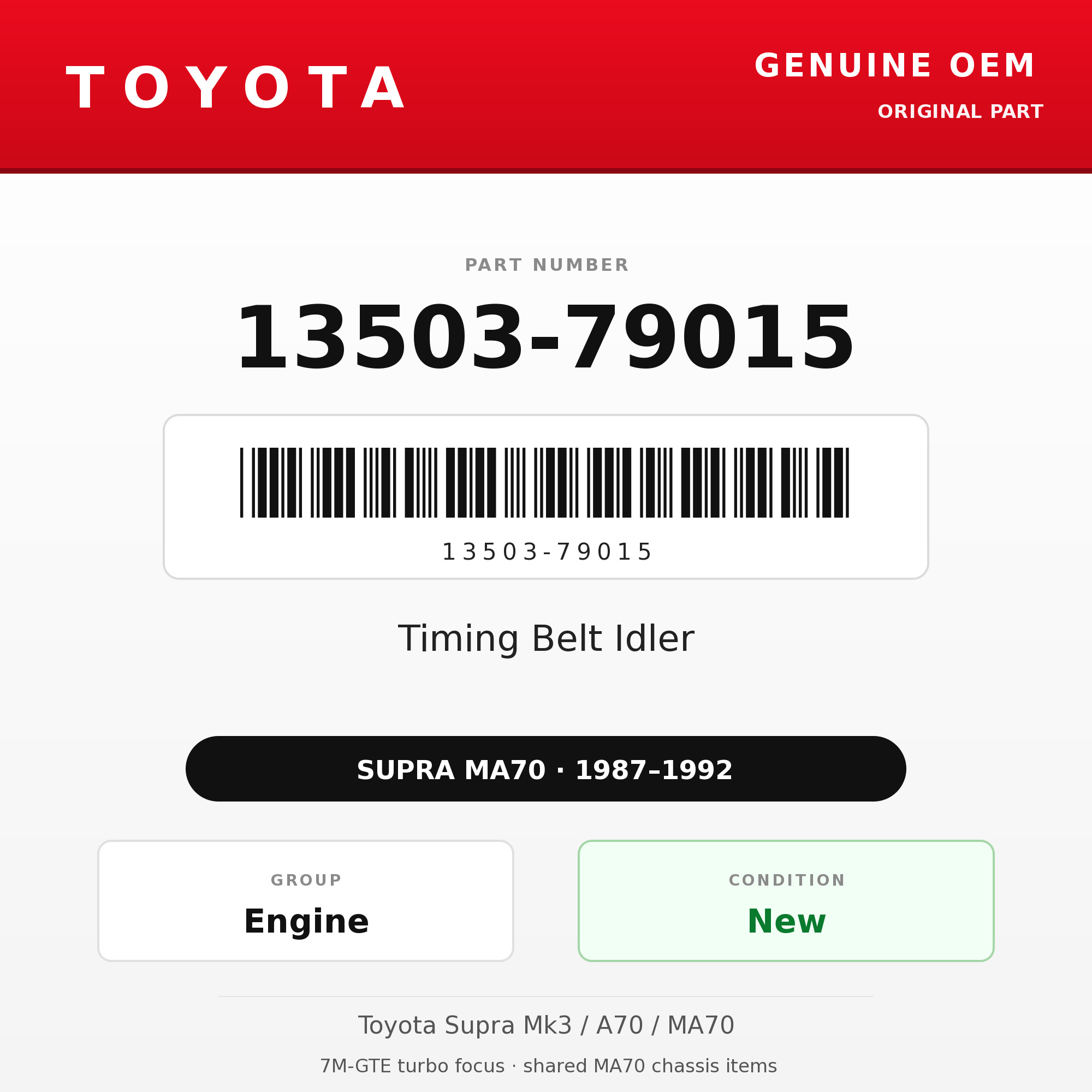 Genuine Toyota OEM 13503-79015 - 87-92 Timing Belt Idler 7M (87-92 Supra)