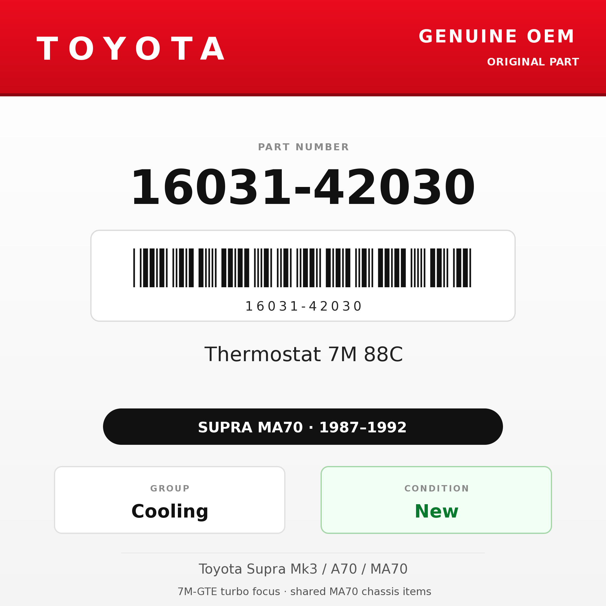 Genuine Toyota OEM 16031-42030 - Thermostat 7M 88C (87-92 Supra)