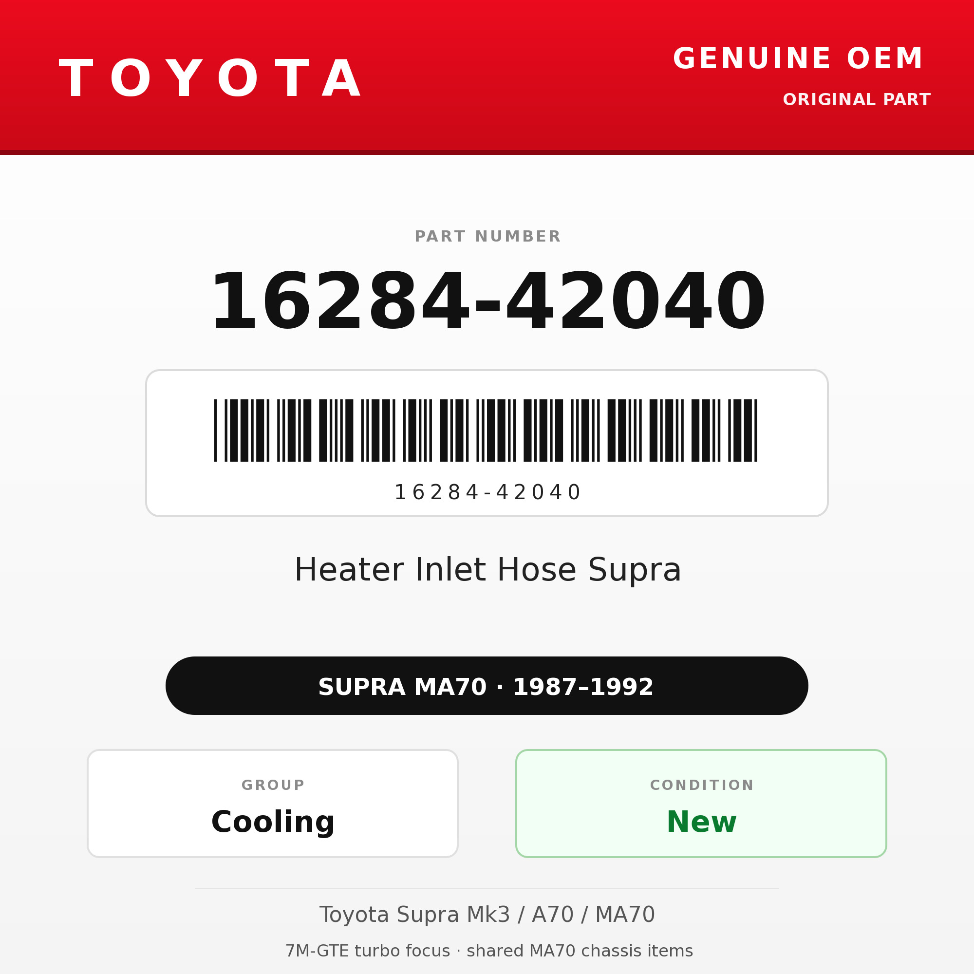 Genuine Toyota OEM 16284-42040 - Heater Inlet Hose Supra (87-92 Supra)
