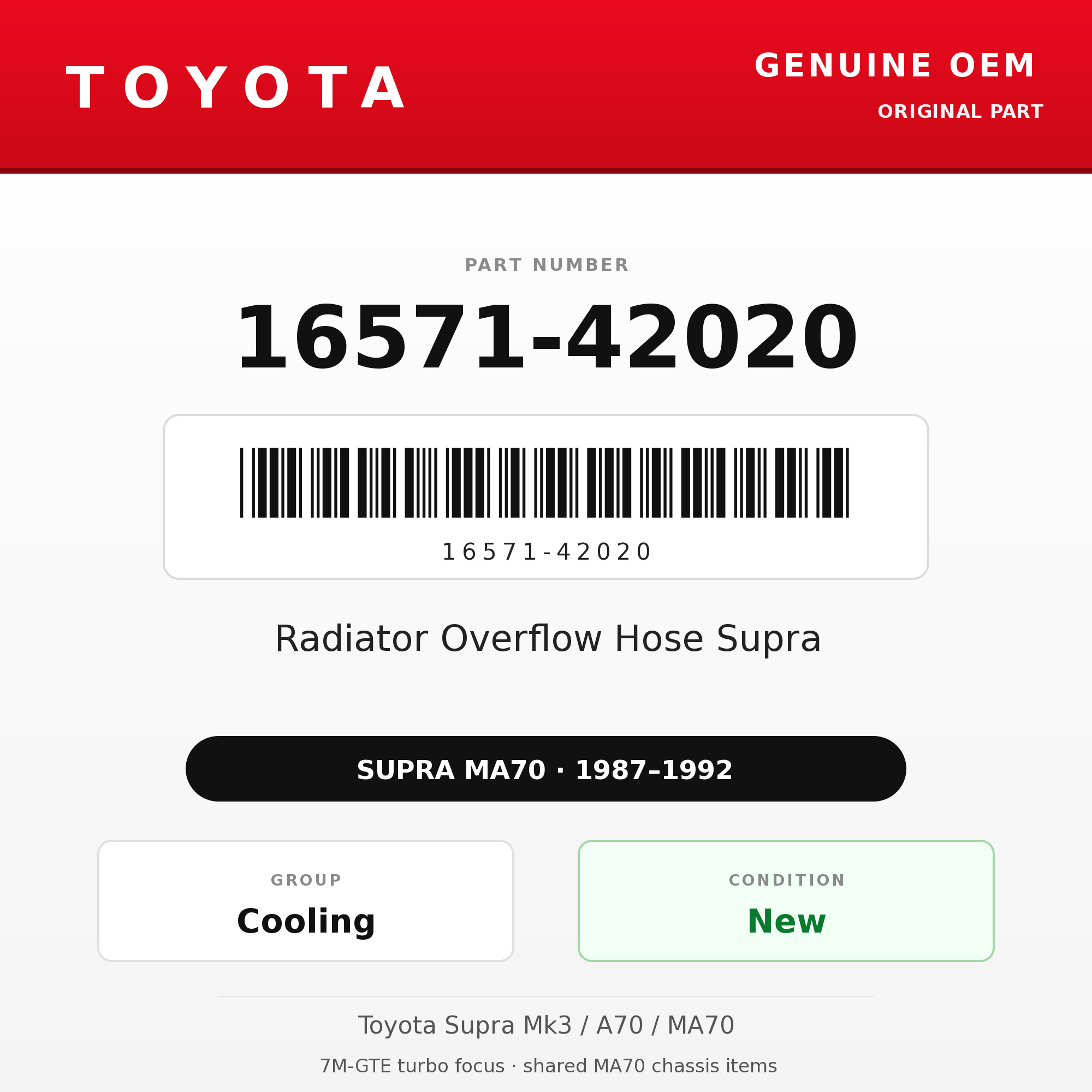 Genuine Toyota OEM 16571-42020 - Radiator Overflow Hose Supra (87-92 Supra)