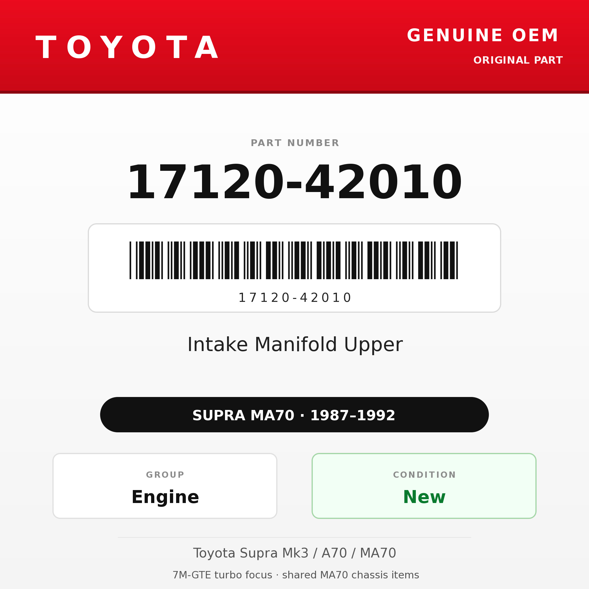 Genuine Toyota OEM 17120-42010 - Intake Manifold Upper 7M-GTE (87-92 Supra)