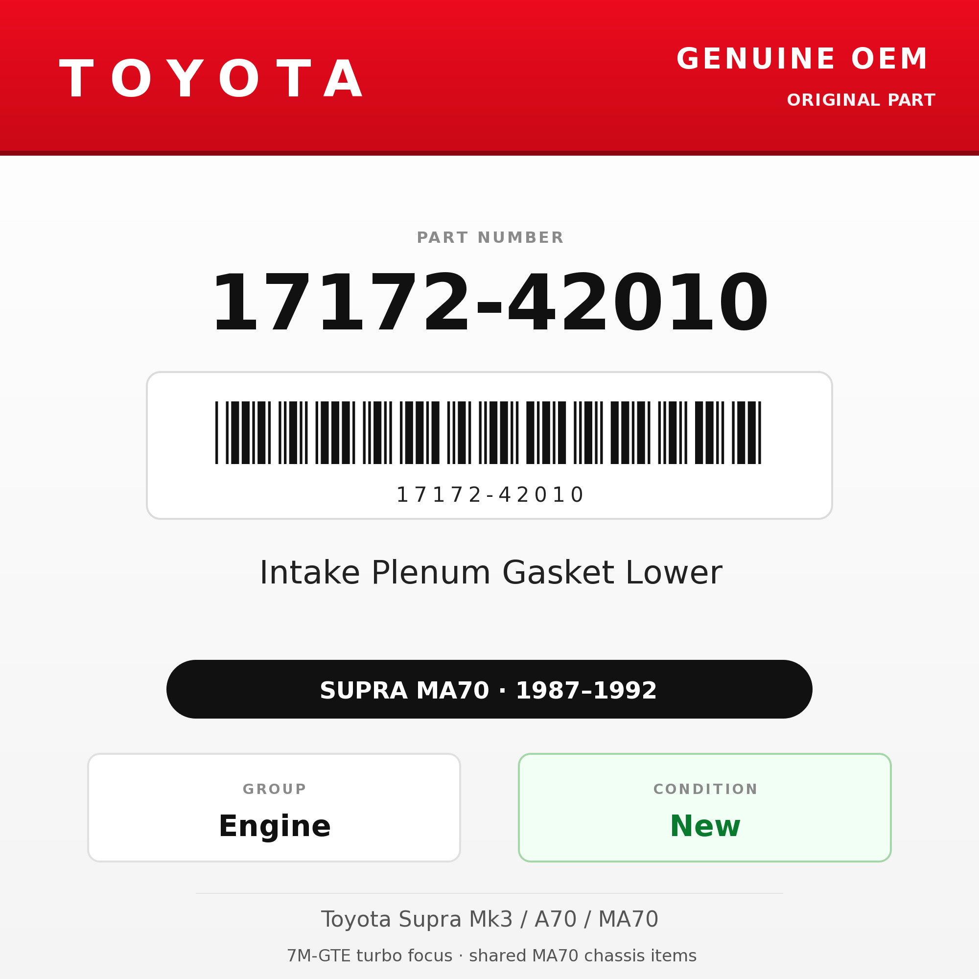 Genuine Toyota OEM 17172-42010 - Intake Plenum Gasket Lower 7M (87-92 Supra)