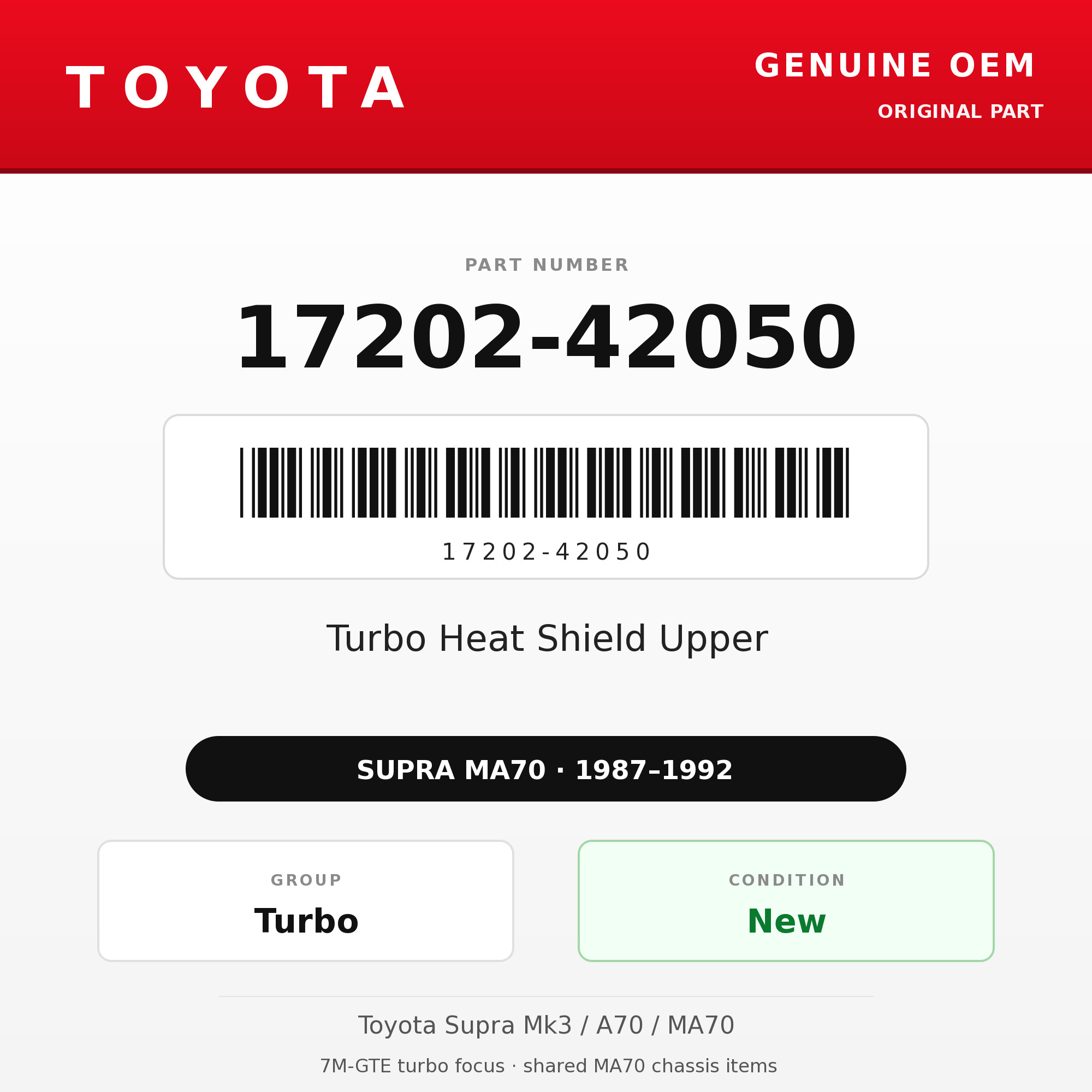 Genuine Toyota OEM 17202-42050 - Turbo Heat Shield Upper 7M-GTE (87-92 Supra)