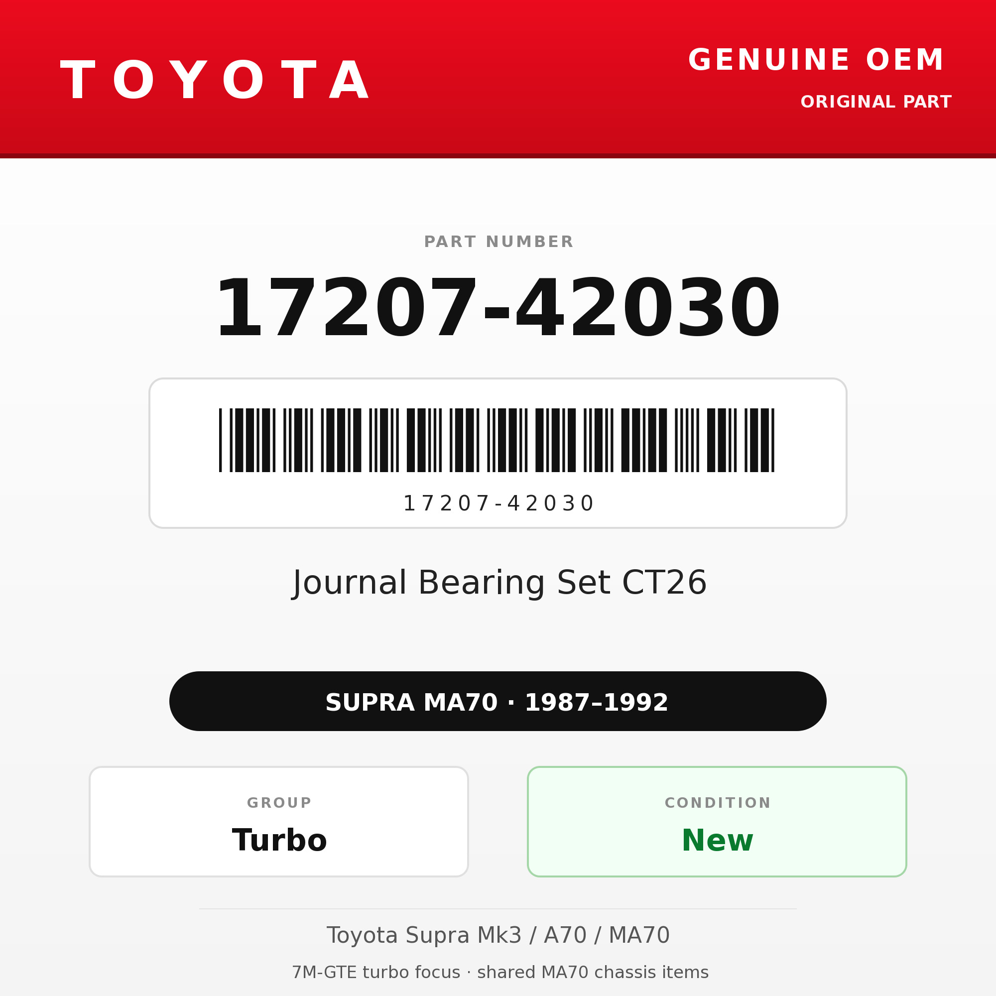 Genuine Toyota OEM 17207-42030 - Journal Bearing Set CT26 (87-92 Supra)