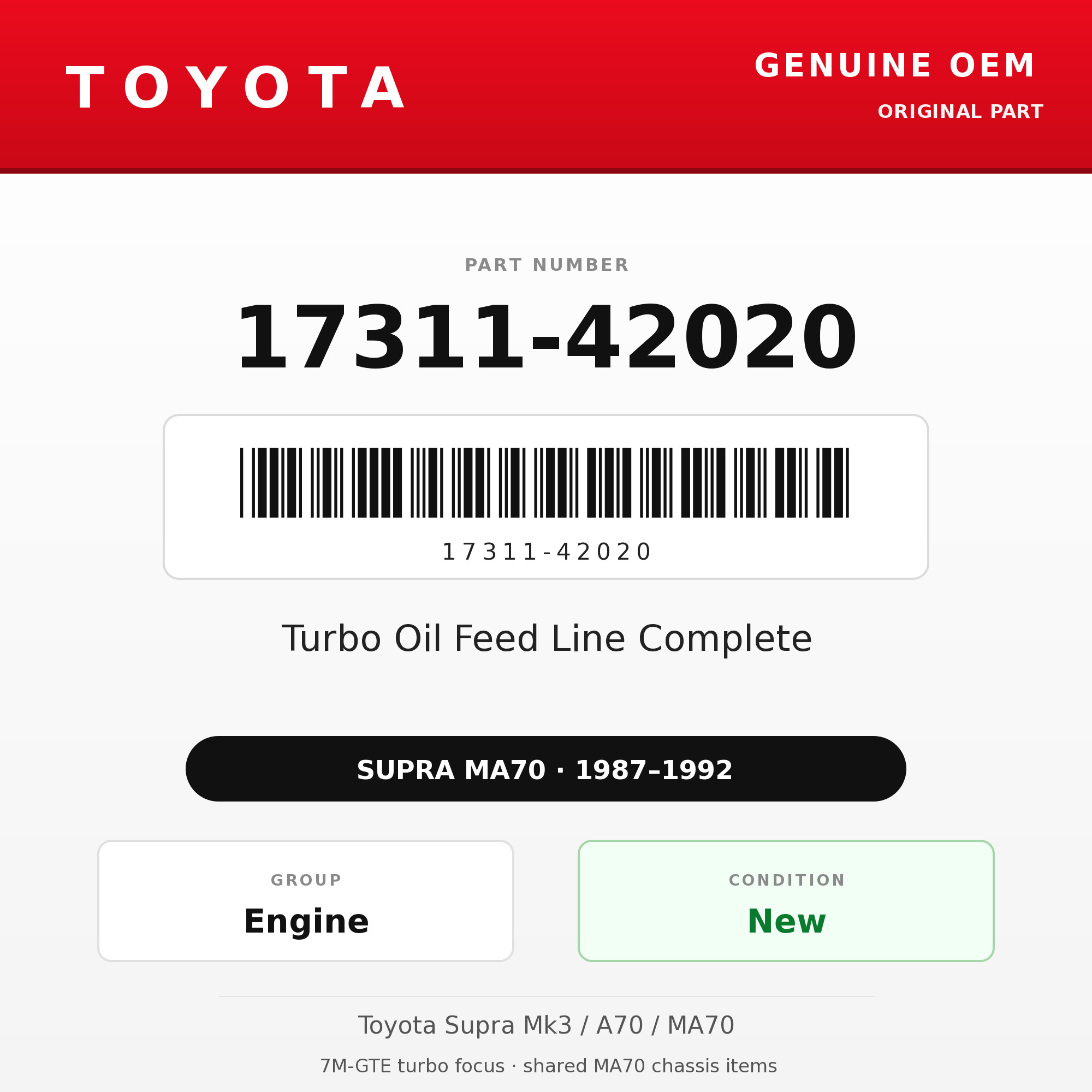 Genuine Toyota OEM 17311-42020 - Turbo Oil Feed Line Complete 7M-GTE (87-92 Supra)
