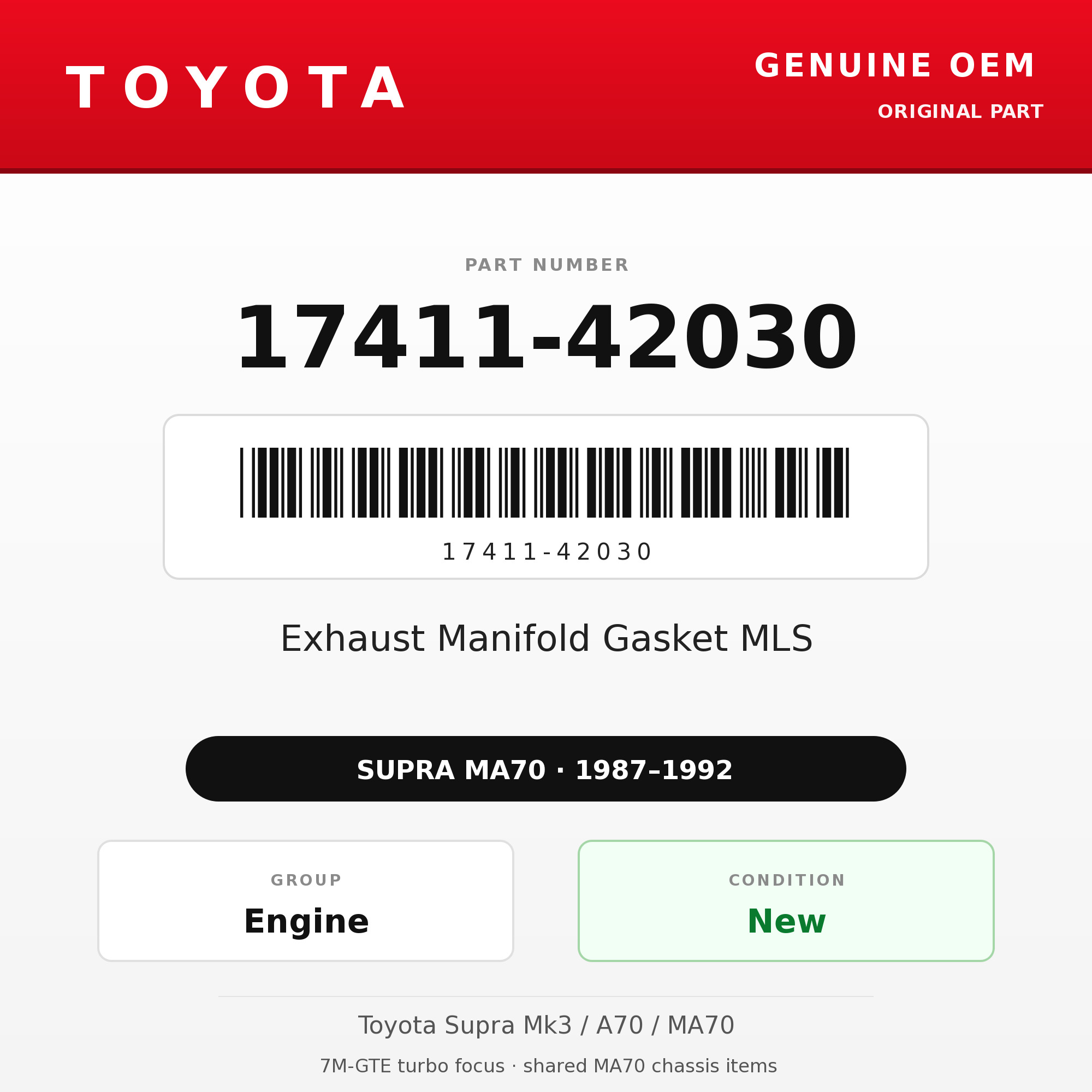 Genuine Toyota OEM 17411-42030 - Exhaust Manifold Gasket MLS 7M-GTE (87-92 Supra)