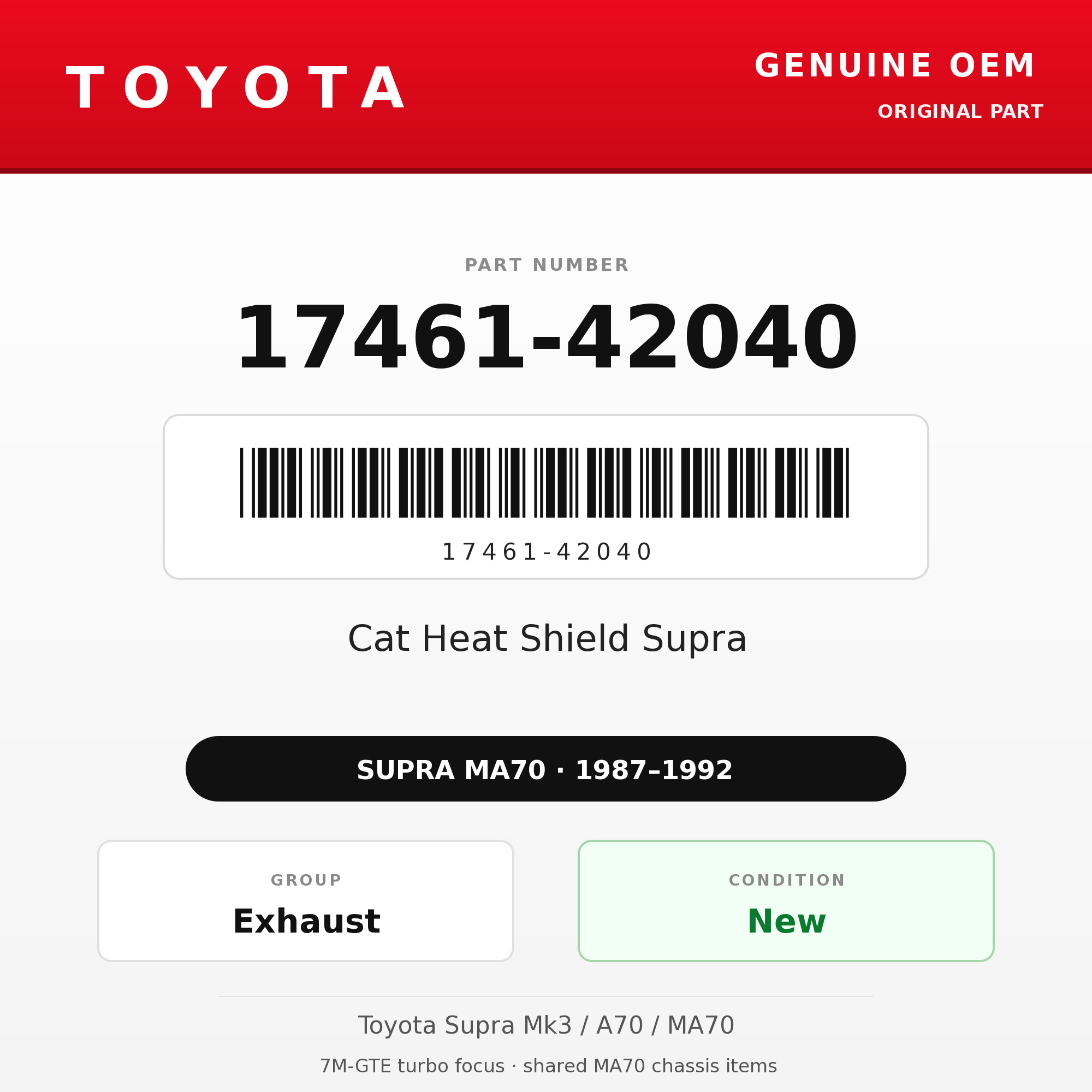 Genuine Toyota OEM 17461-42040 - Cat Heat Shield Supra (87-92 Supra)