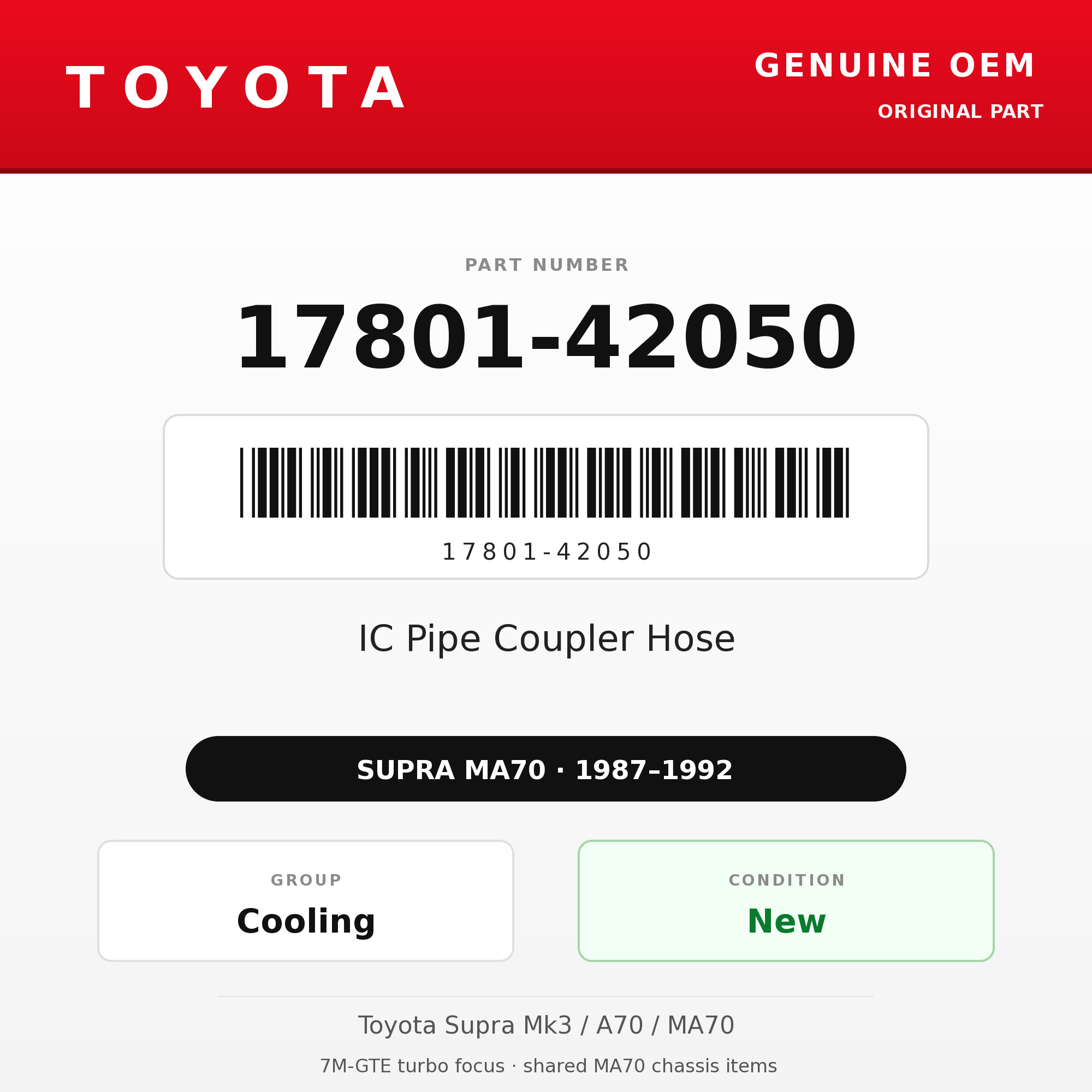 Genuine Toyota OEM 17801-42050 - IC Pipe Coupler Hose 7M-GTE (each) (87-92 Supra)
