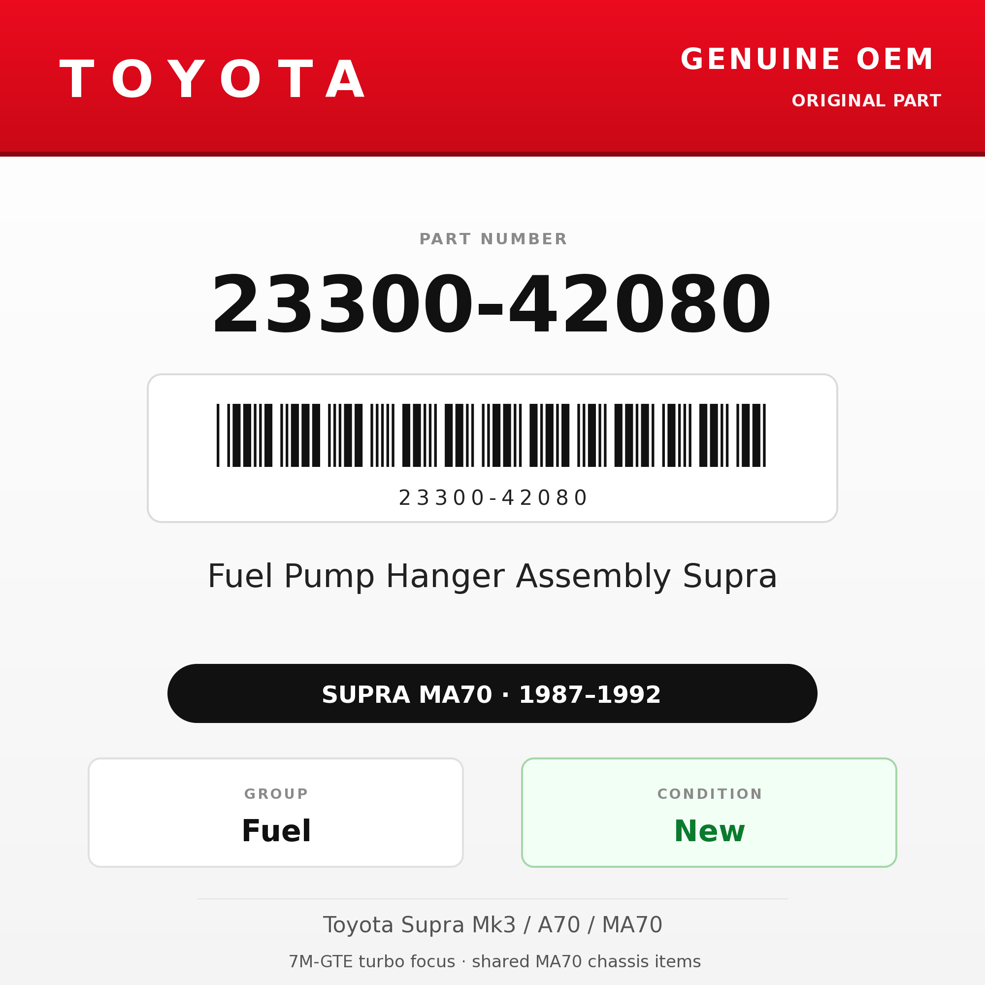 Genuine Toyota OEM 23300-42080 - Fuel Pump Hanger Assembly Supra (87-92 Supra)