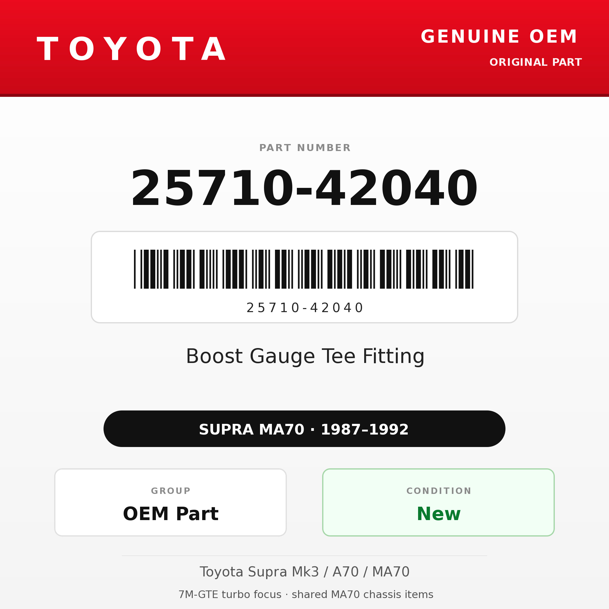Genuine Toyota OEM 25710-42040 - Boost Gauge Tee Fitting 7M-GTE (87-92 Supra)