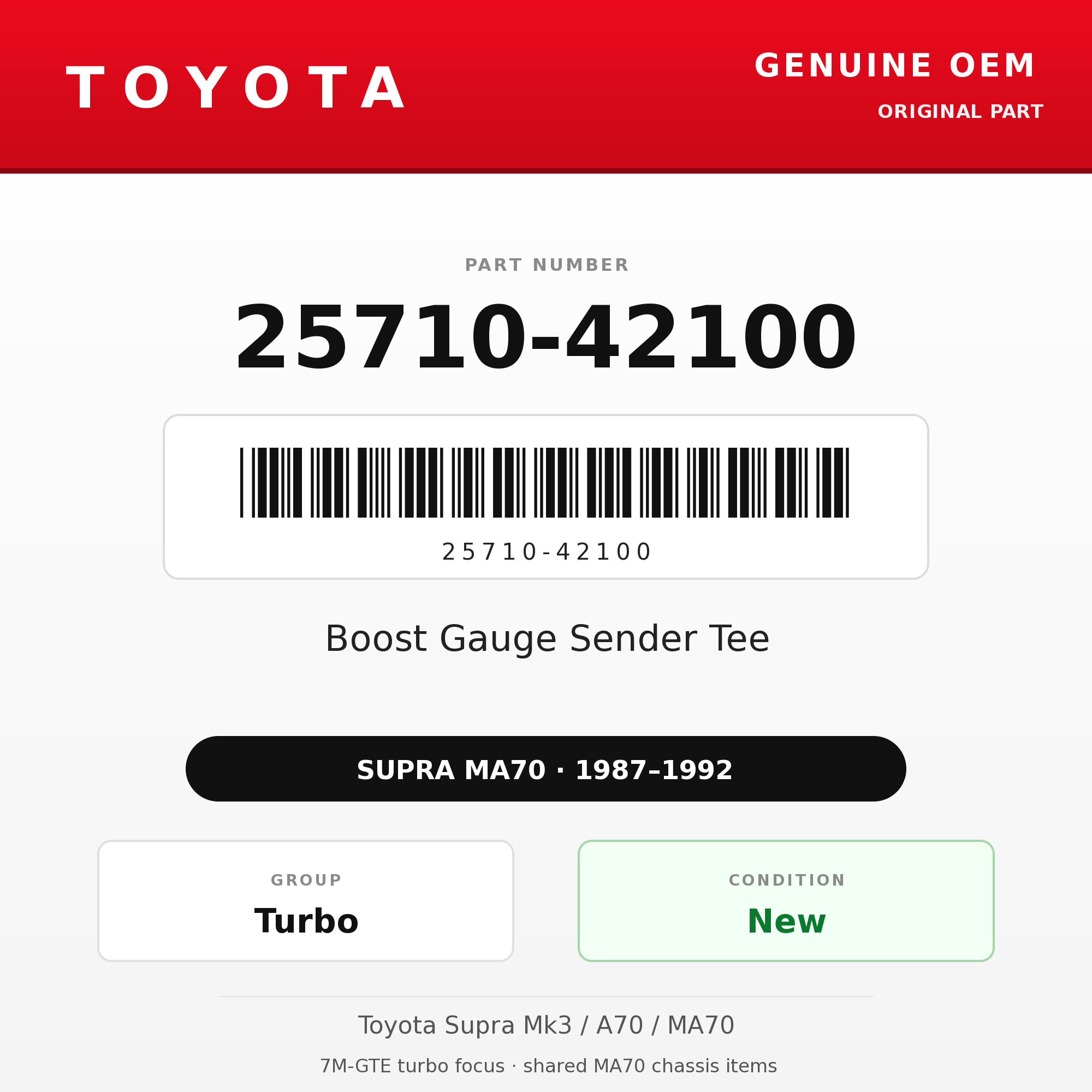 Genuine Toyota OEM 25710-42100 - Boost Gauge Sender Tee 7M-GTE (87-92 Supra)