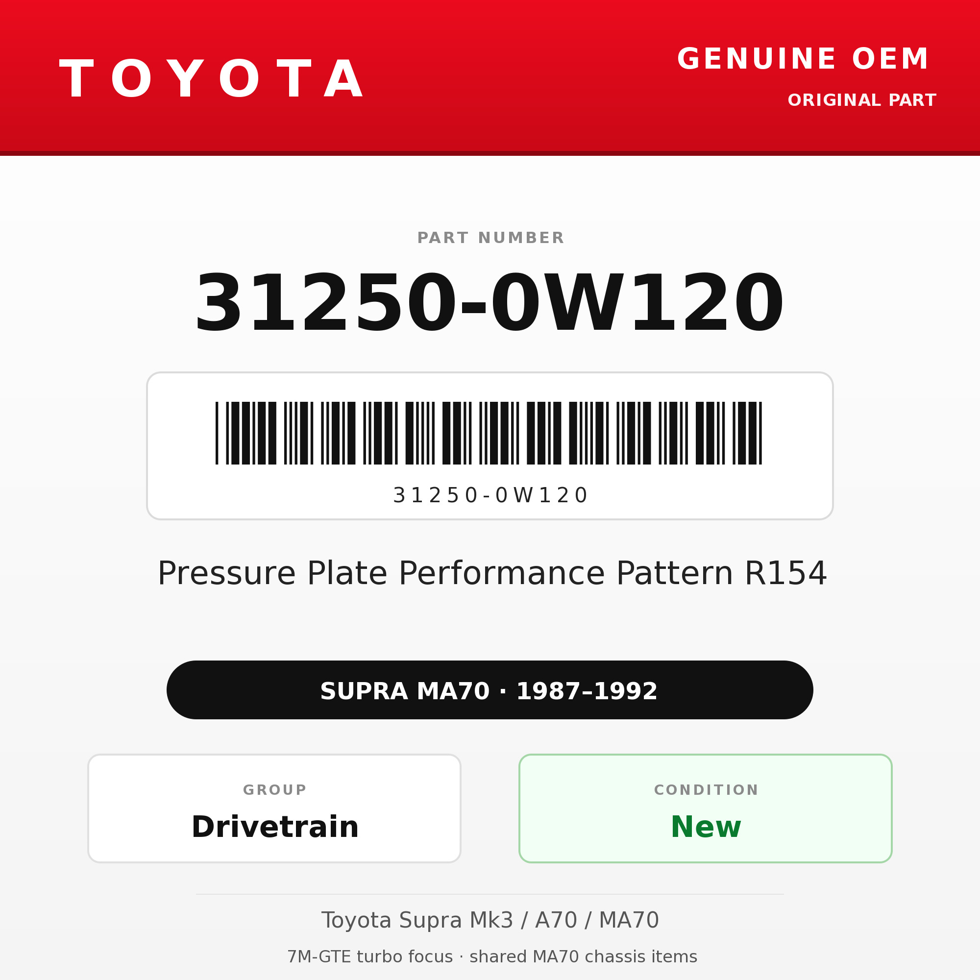 Genuine Toyota OEM 31250-0W120 - Pressure Plate Performance Pattern R154 (87-92 Supra)