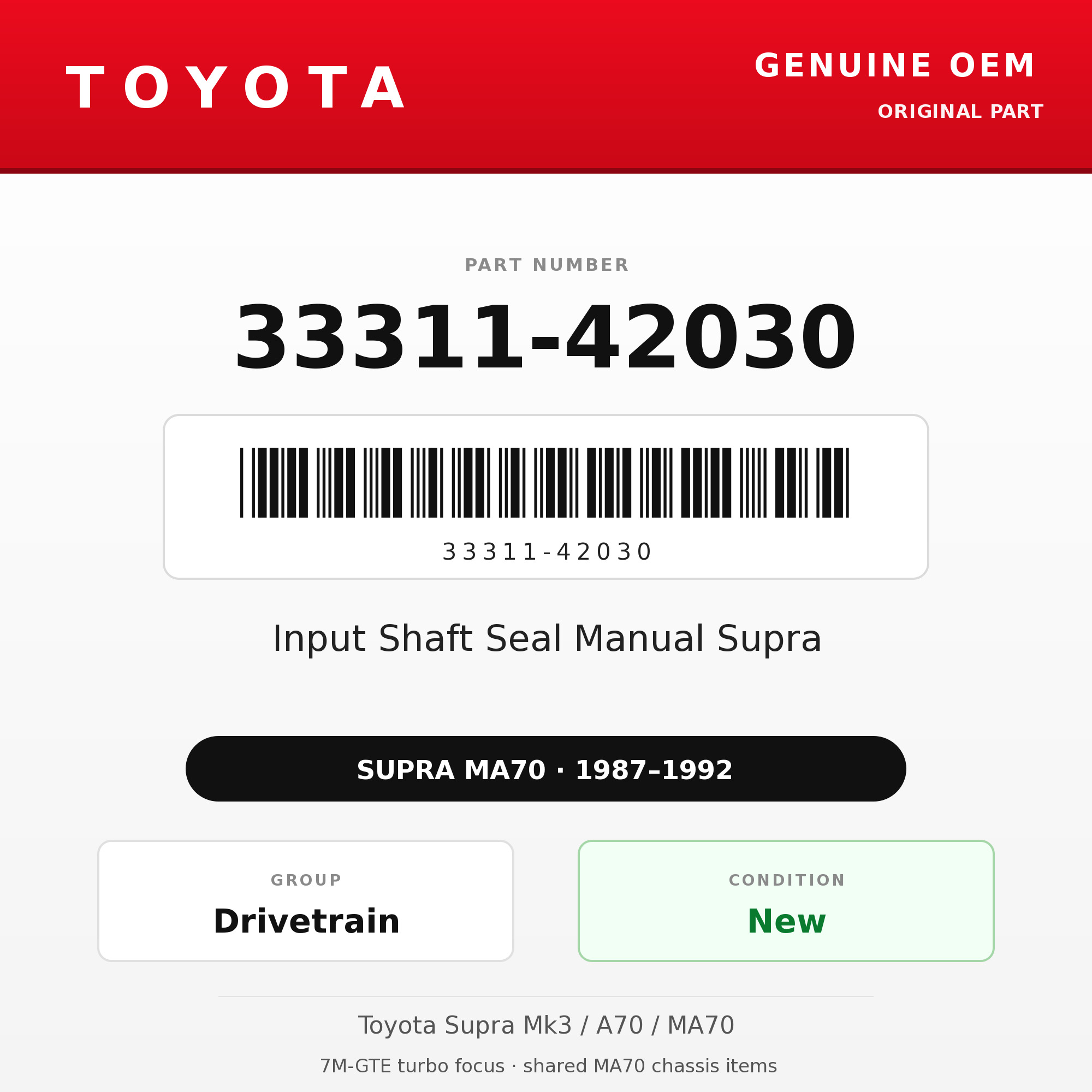 Genuine Toyota OEM 33311-42030 - Input Shaft Seal Manual Supra (87-92 Supra)