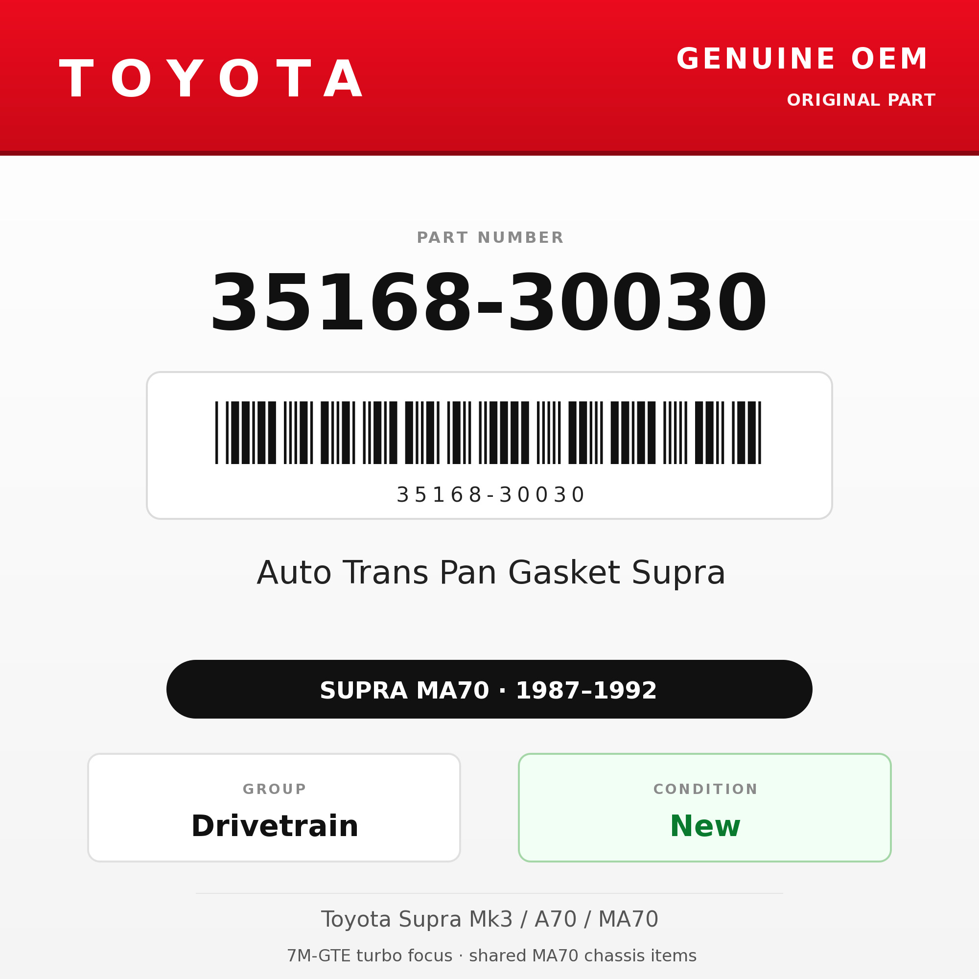 Genuine Toyota OEM 35168-30030 - Auto Trans Pan Gasket Supra (87-92 Supra)