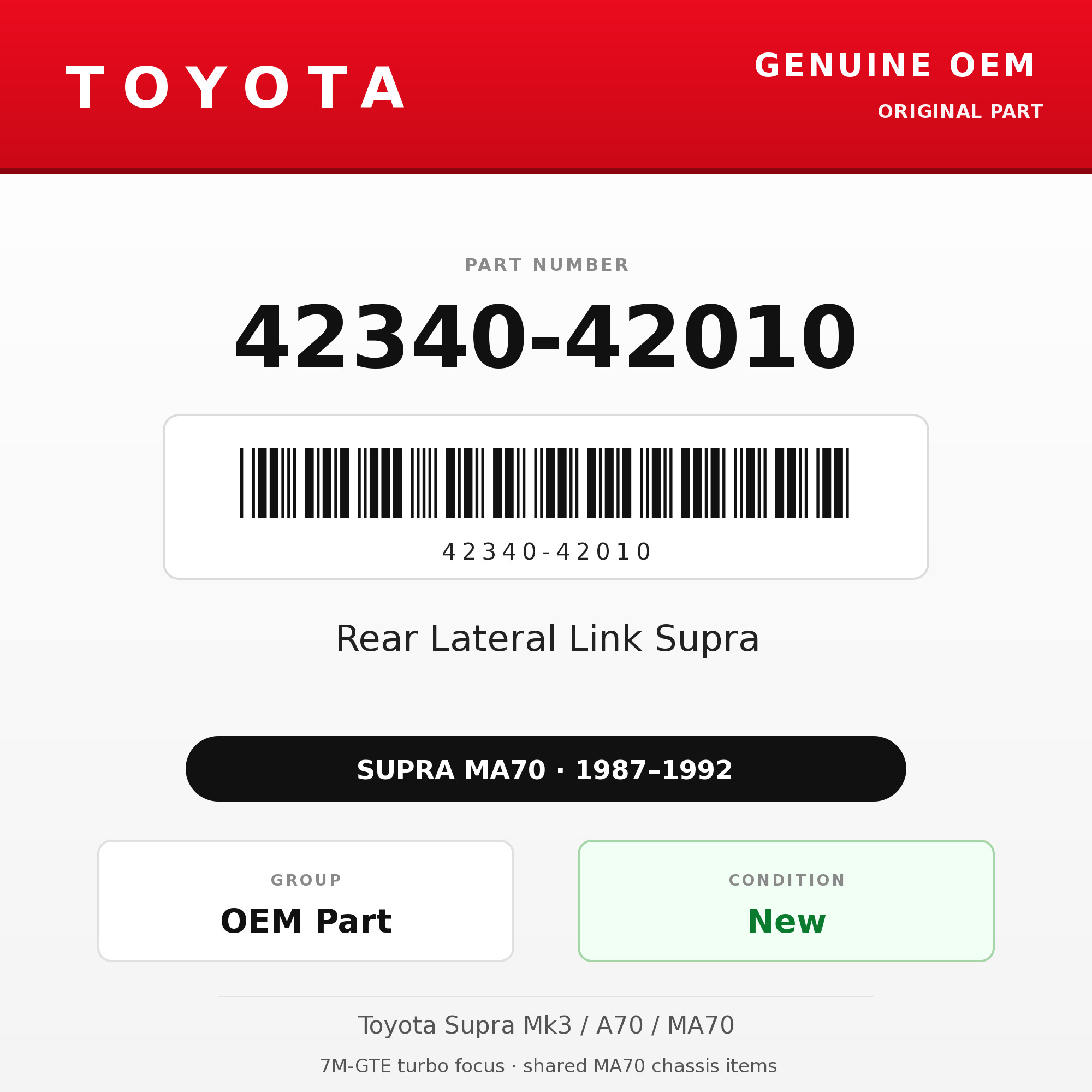 Genuine Toyota OEM 42340-42010 - Rear Lateral Link Supra (87-92 Supra)