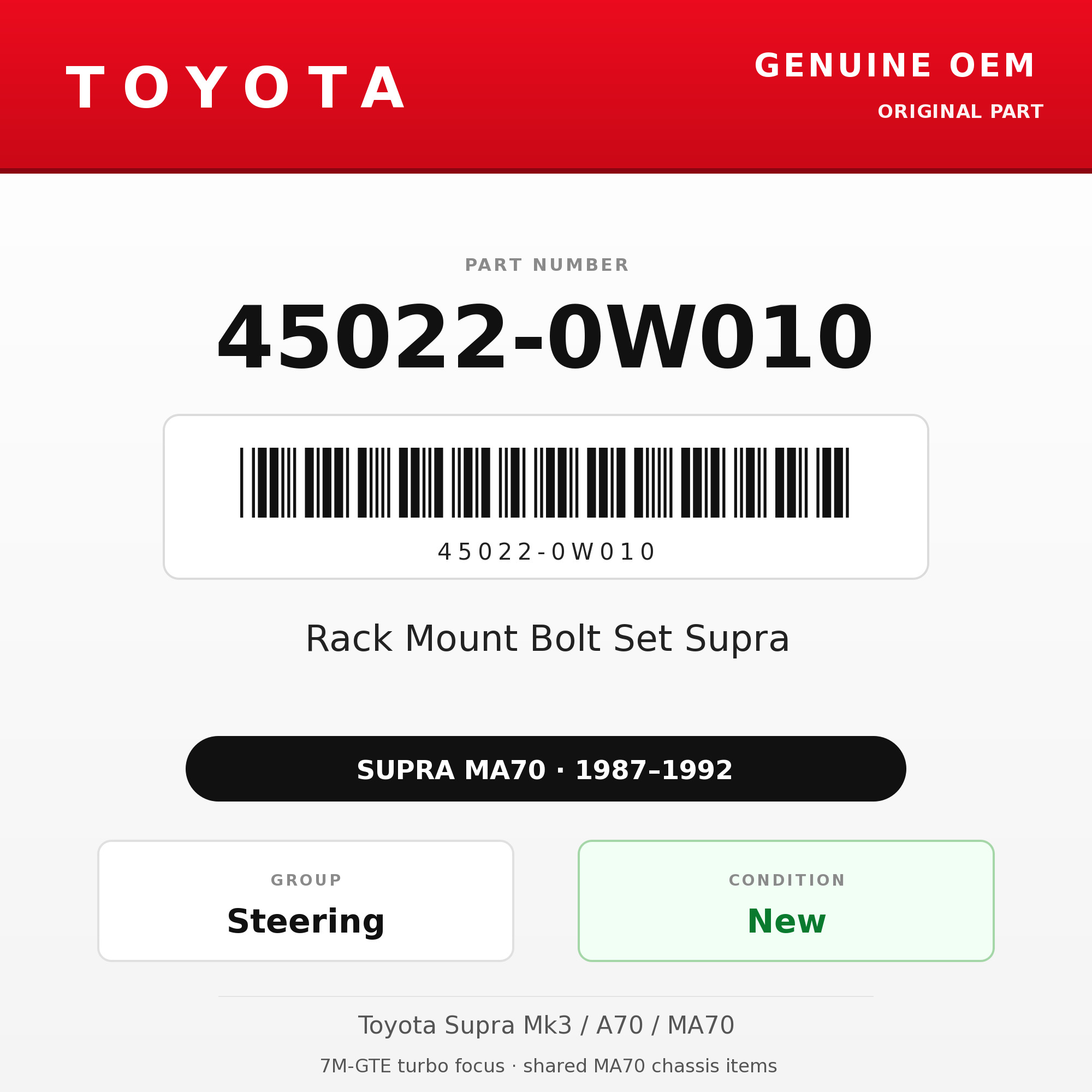 Genuine Toyota OEM 45022-0W010 - Rack Mount Bolt Set Supra (87-92 Supra)