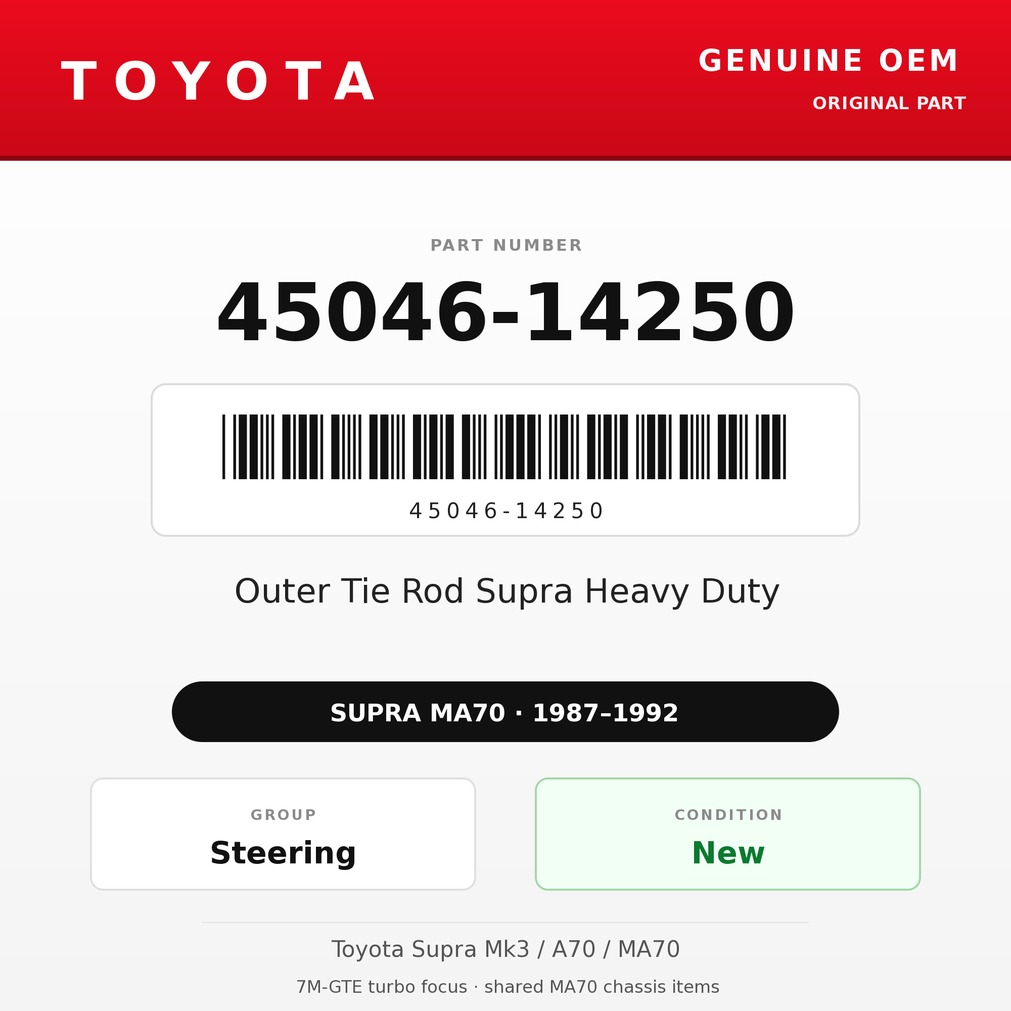 Genuine Toyota OEM 45046-14250 - Outer Tie Rod Supra Heavy Duty (each) (87-92 Supra)