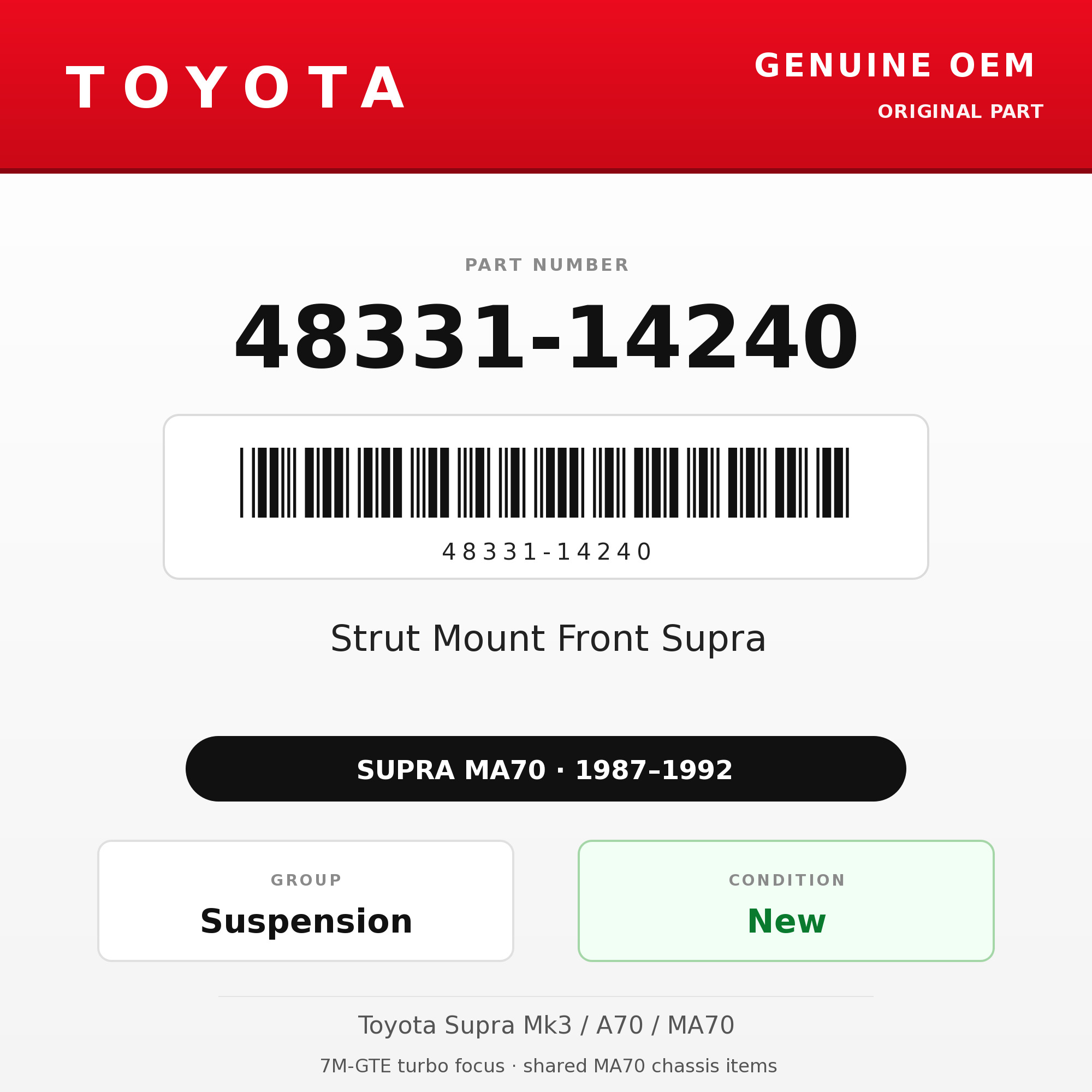 Genuine Toyota OEM 48331-14240 - Strut Mount Front Supra (each) (87-92 Supra)