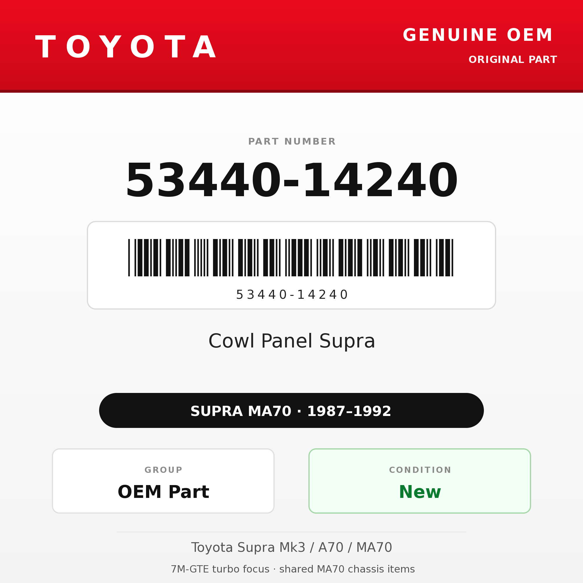 Genuine Toyota OEM 53440-14240 - Cowl Panel Supra (87-92 Supra)