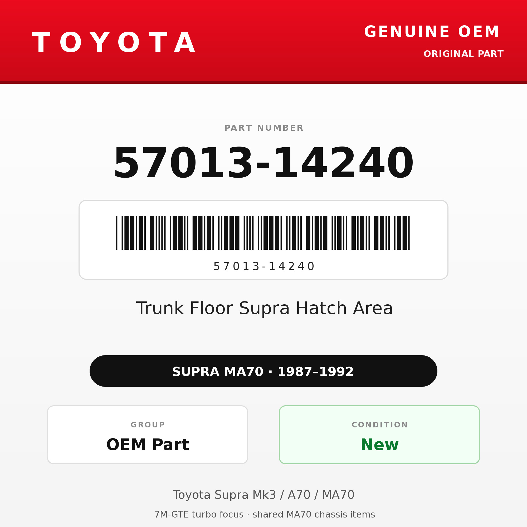 Genuine Toyota OEM 57013-14240 - Trunk Floor Supra Hatch Area (87-92 Supra)