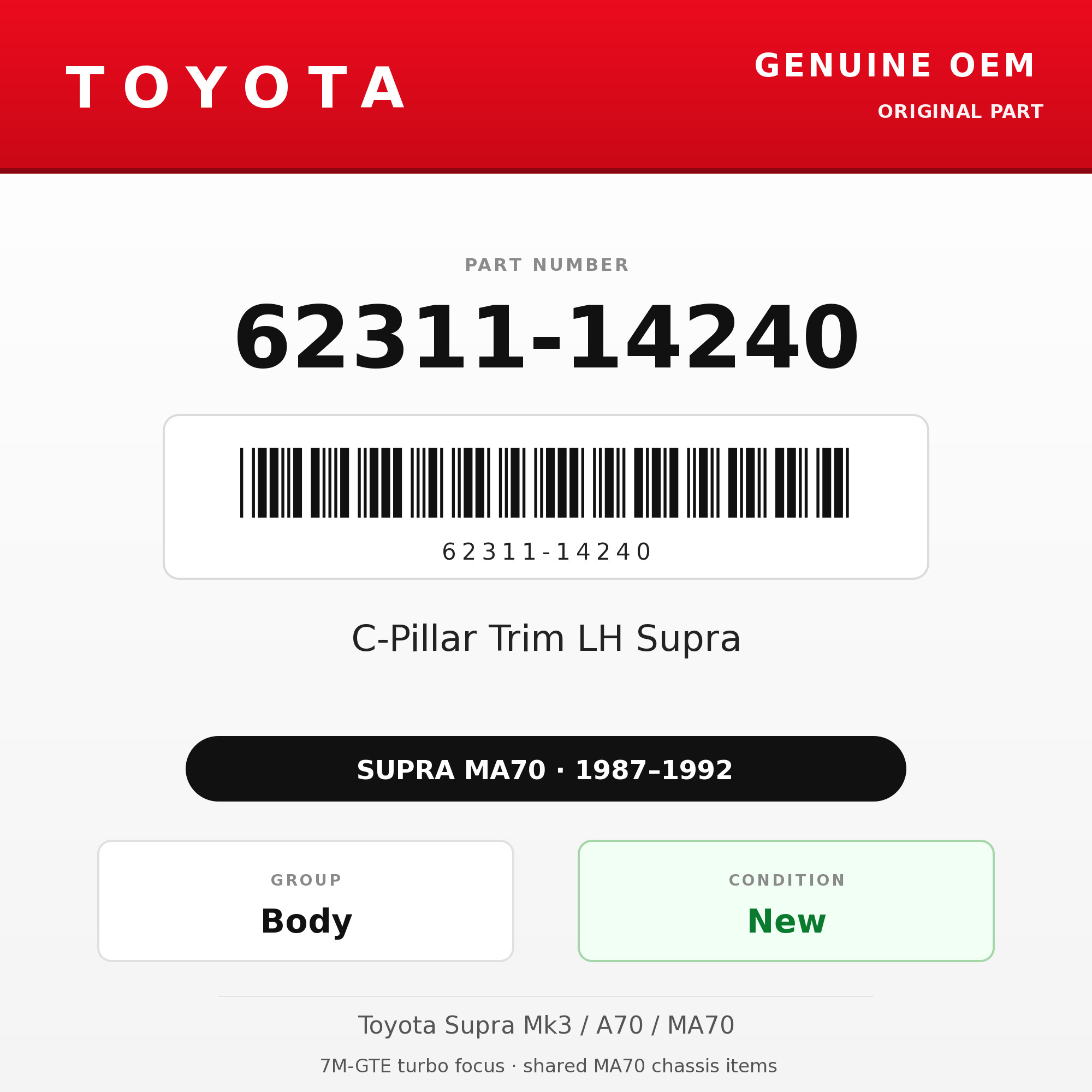 Genuine Toyota OEM 62311-14240 - C-Pillar Trim LH Supra (87-92 Supra)