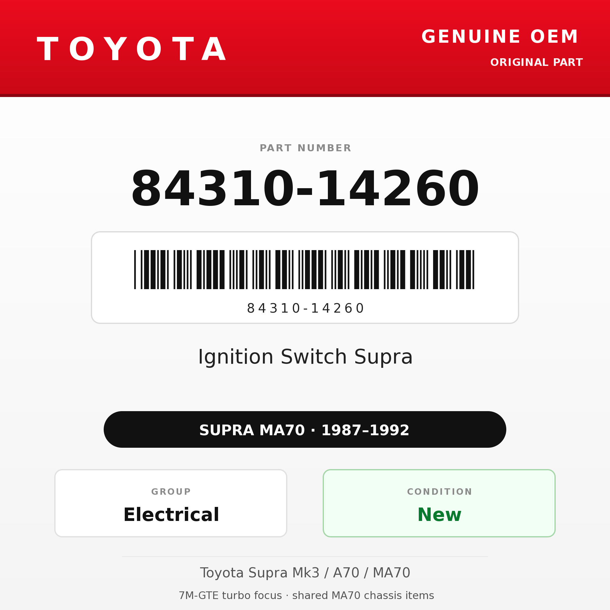 Genuine Toyota OEM 84310-14260 - Ignition Switch Supra (87-92 Supra)