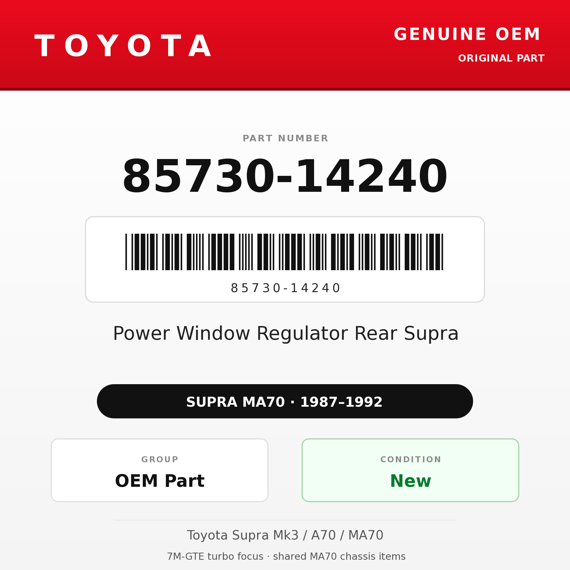 Genuine Toyota OEM 85730-14240 - Power Window Regulator Rear Supra (each) (87-92 Supra)