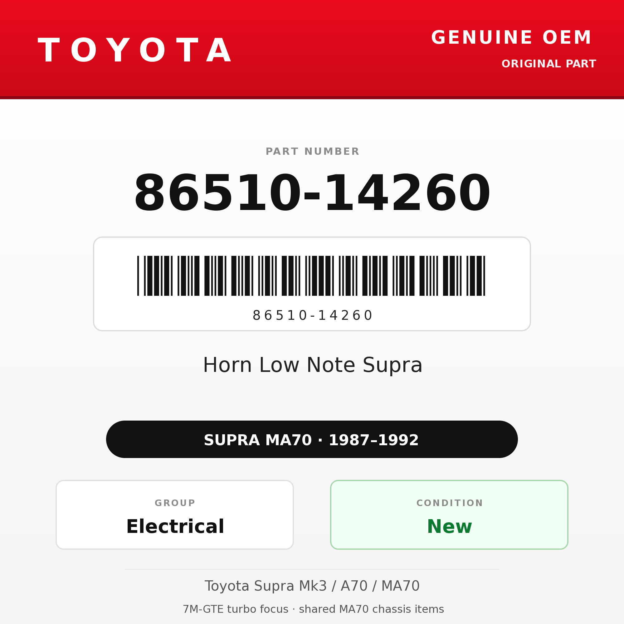 Genuine Toyota OEM 86510-14260 - Horn Low Note Supra (87-92 Supra)