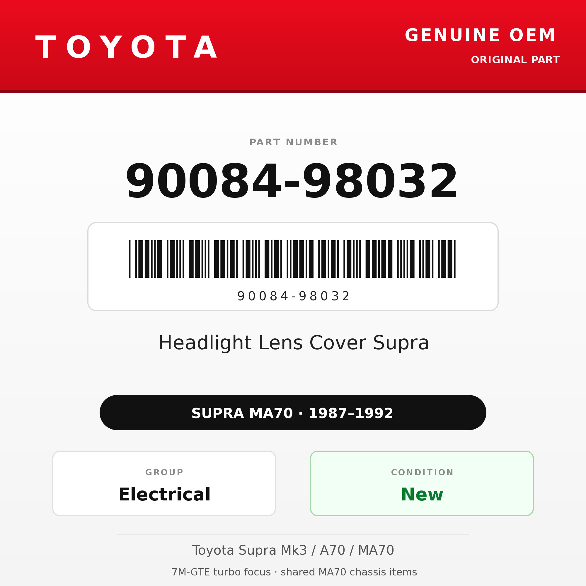 Genuine Toyota OEM 90084-98032 - Headlight Lens Cover Supra (each) (87-92 Supra)