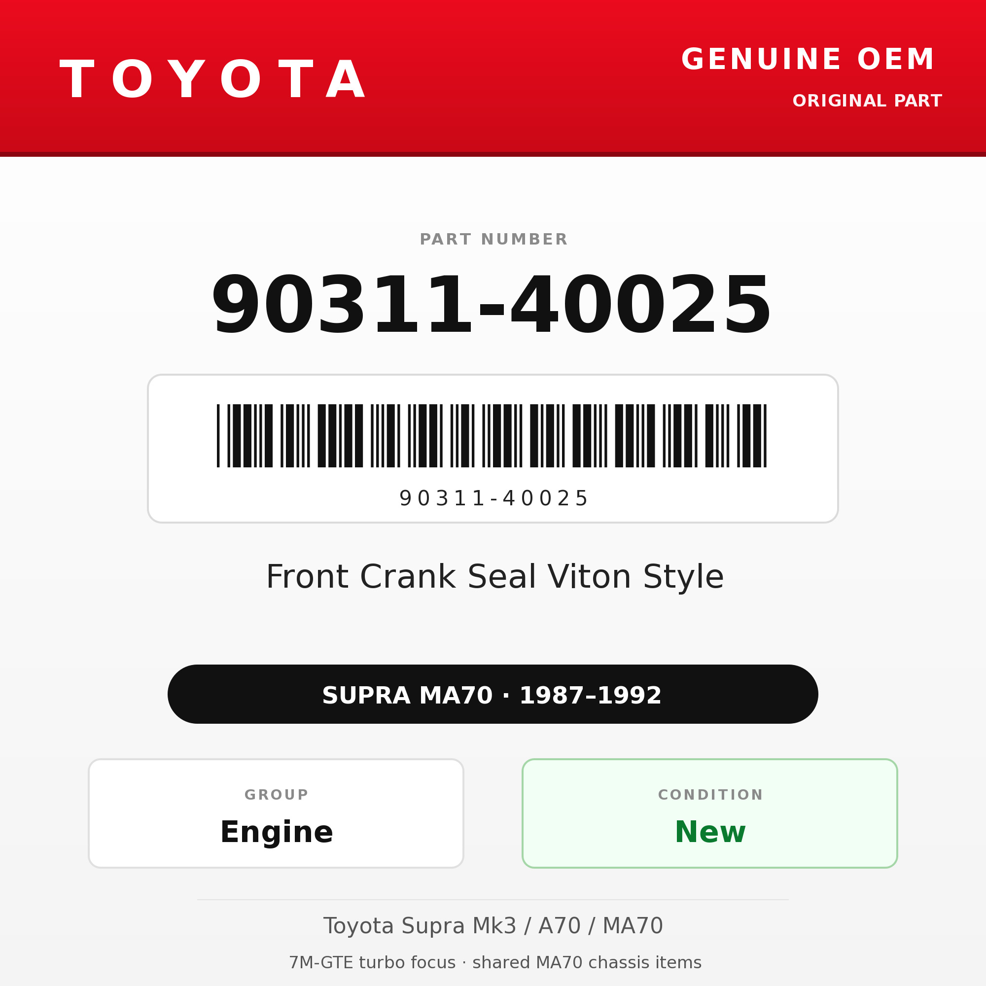 Genuine Toyota OEM 90311-40025 - Front Crank Seal Viton Style 7M (87-92 Supra)