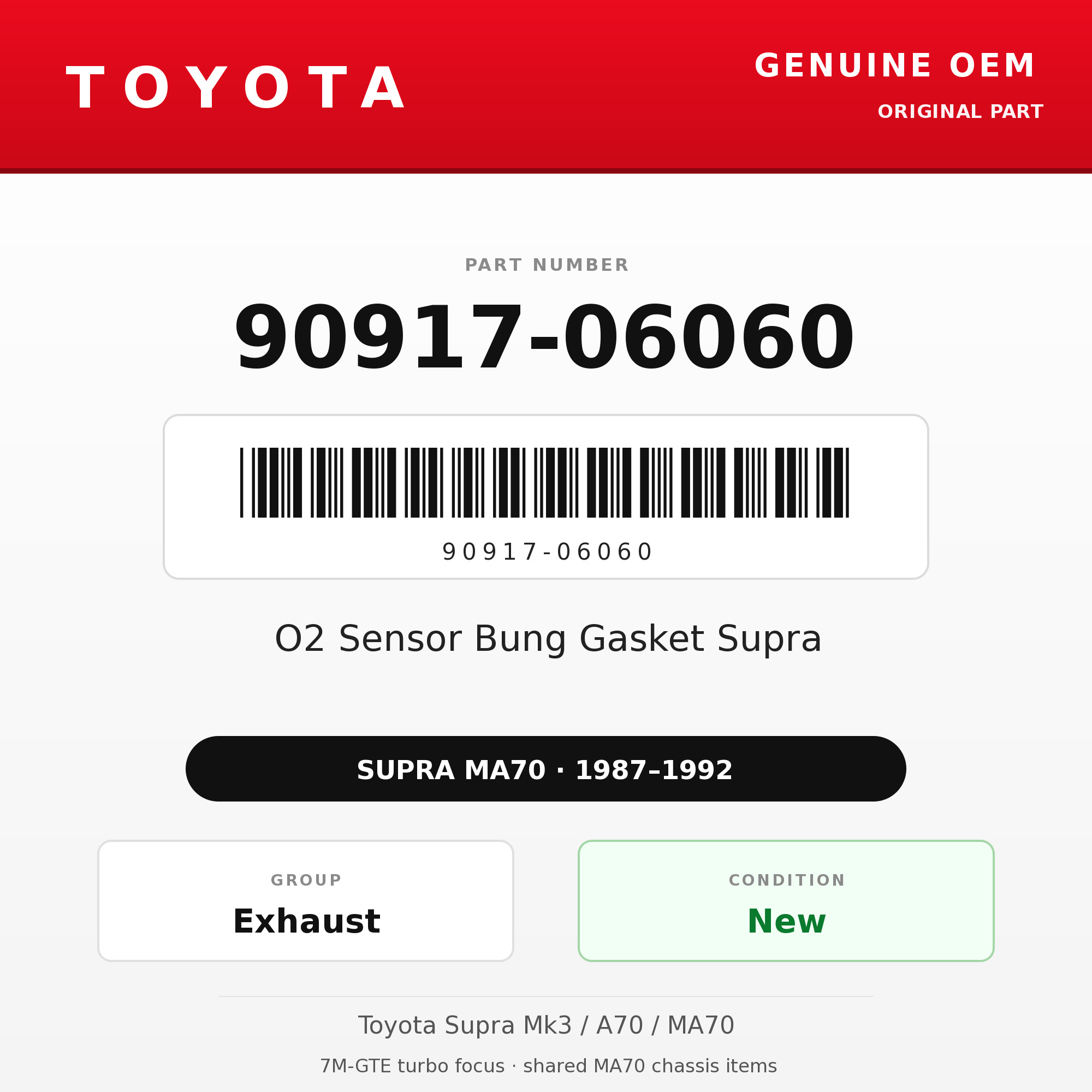 Genuine Toyota OEM 90917-06060 - O2 Sensor Bung Gasket Supra (87-92 Supra)